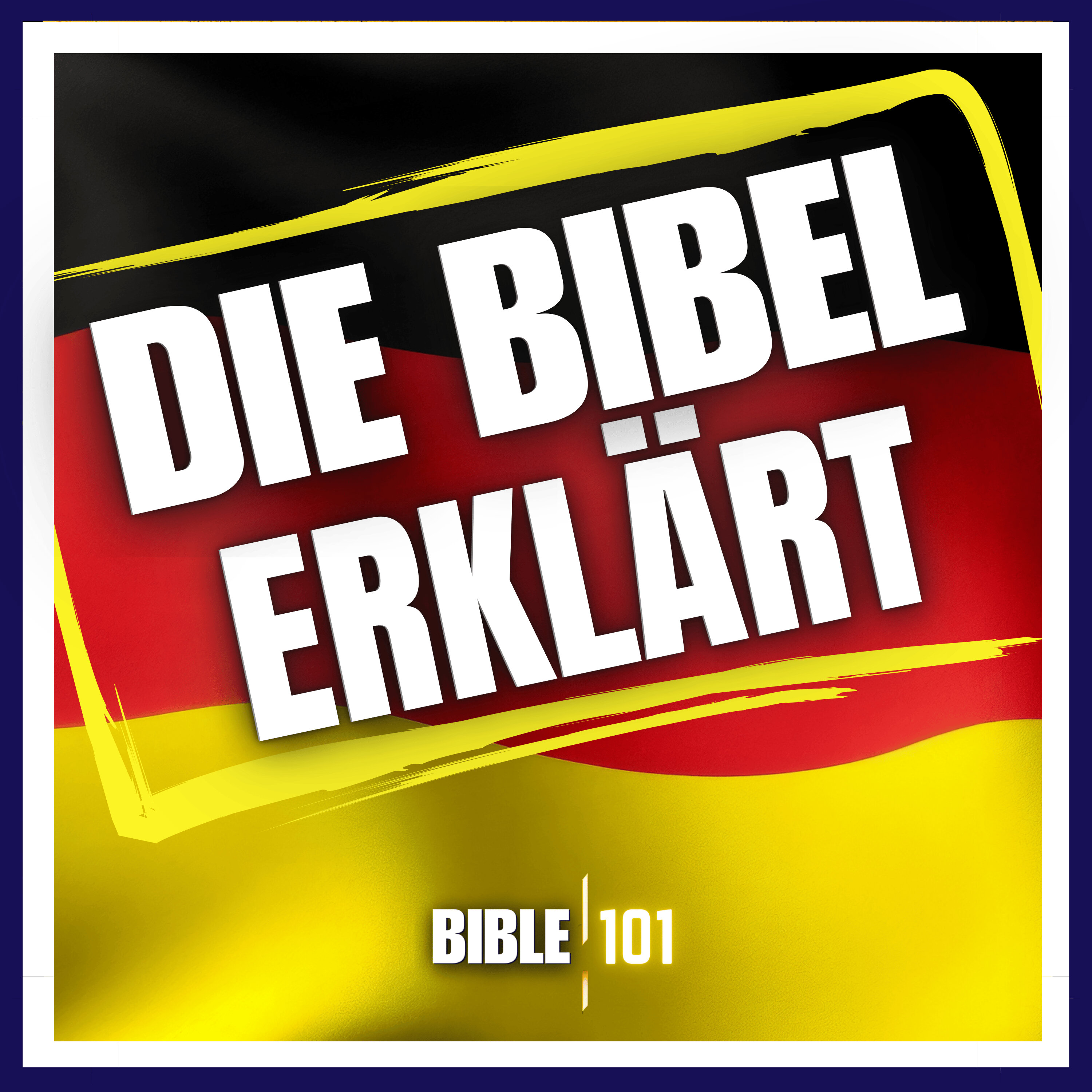 Die Bibel Erklärt