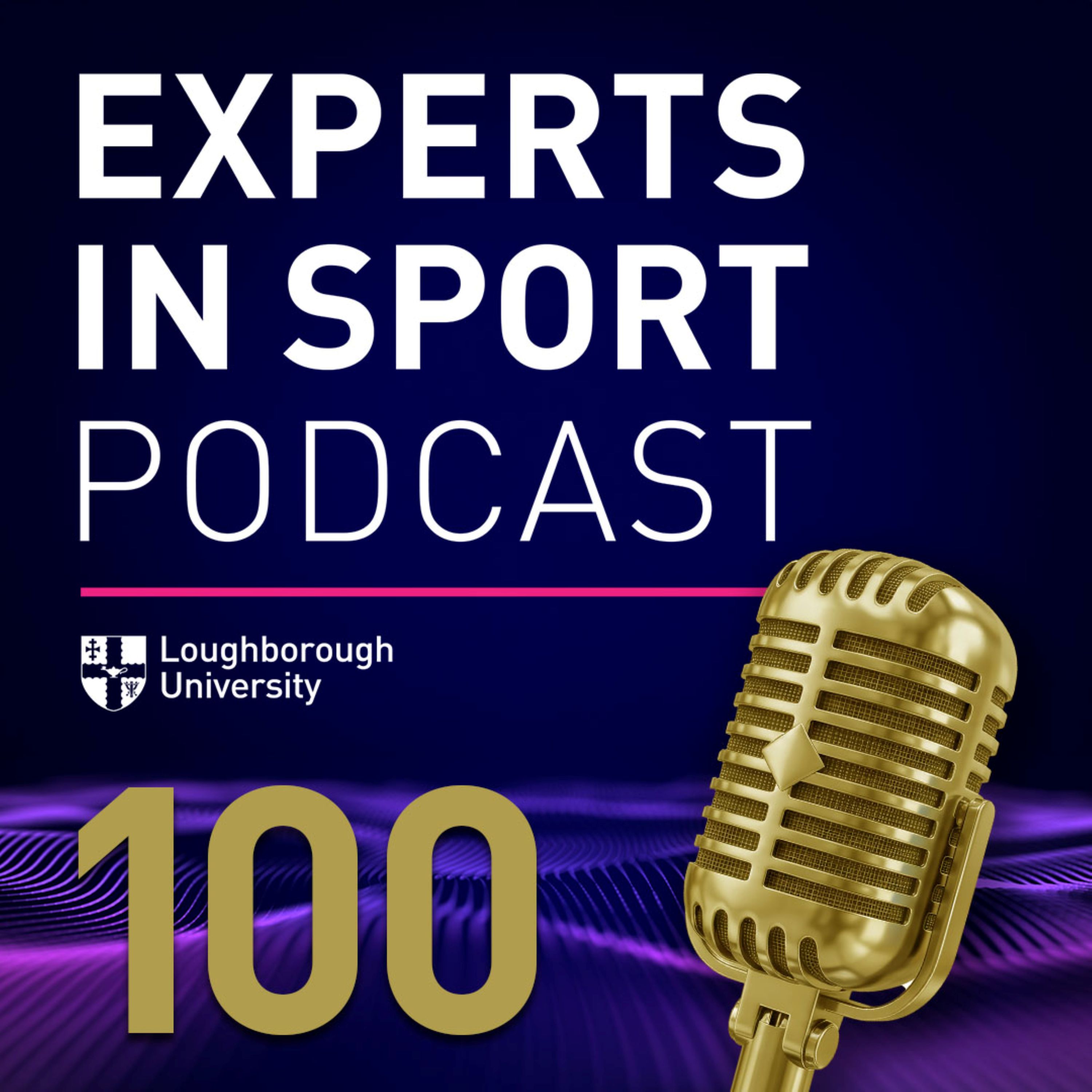 E100: Where History Begins - Loughborough's Journey Through Sport episode artwork