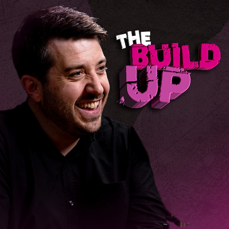 Artwork for podcast The Build Up