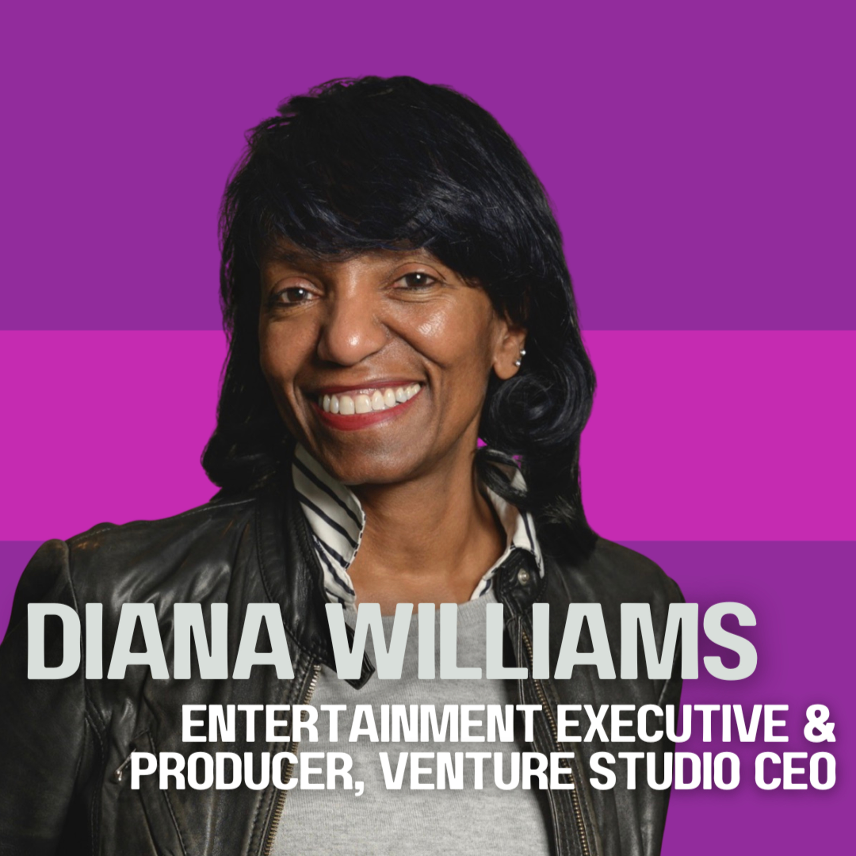 Diana Williams: From the DGA Training Program to Building the Future of IP episode artwork