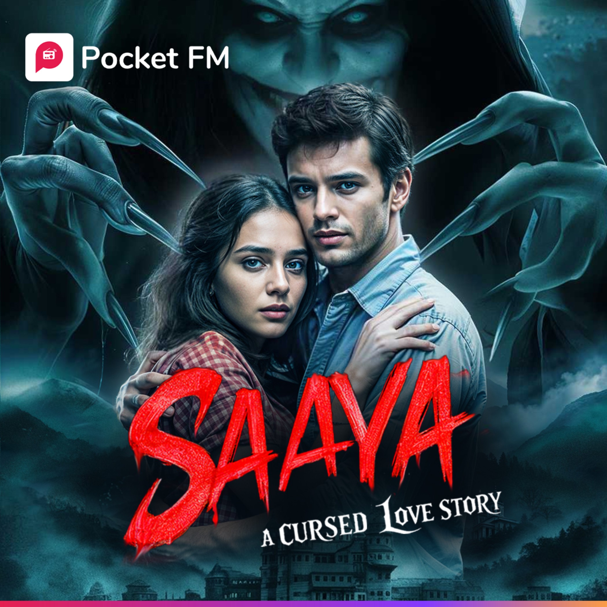 Saaya: A Cursed Love Story | Pocket FM