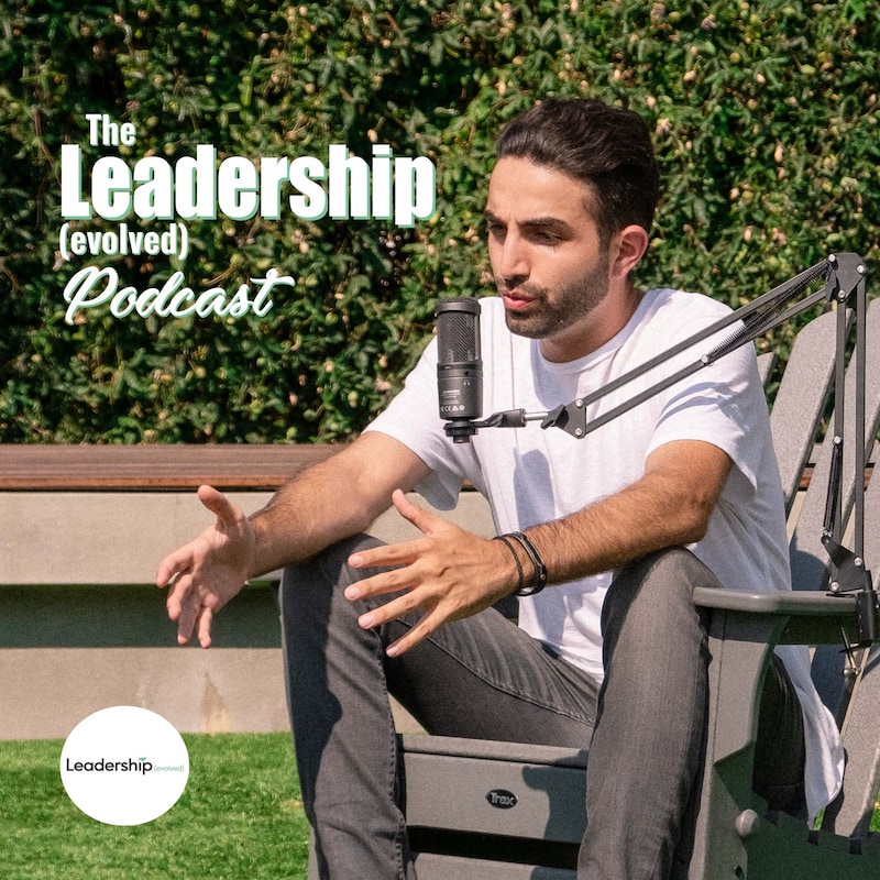 Artwork for podcast The Leadership(evolved) Podcast