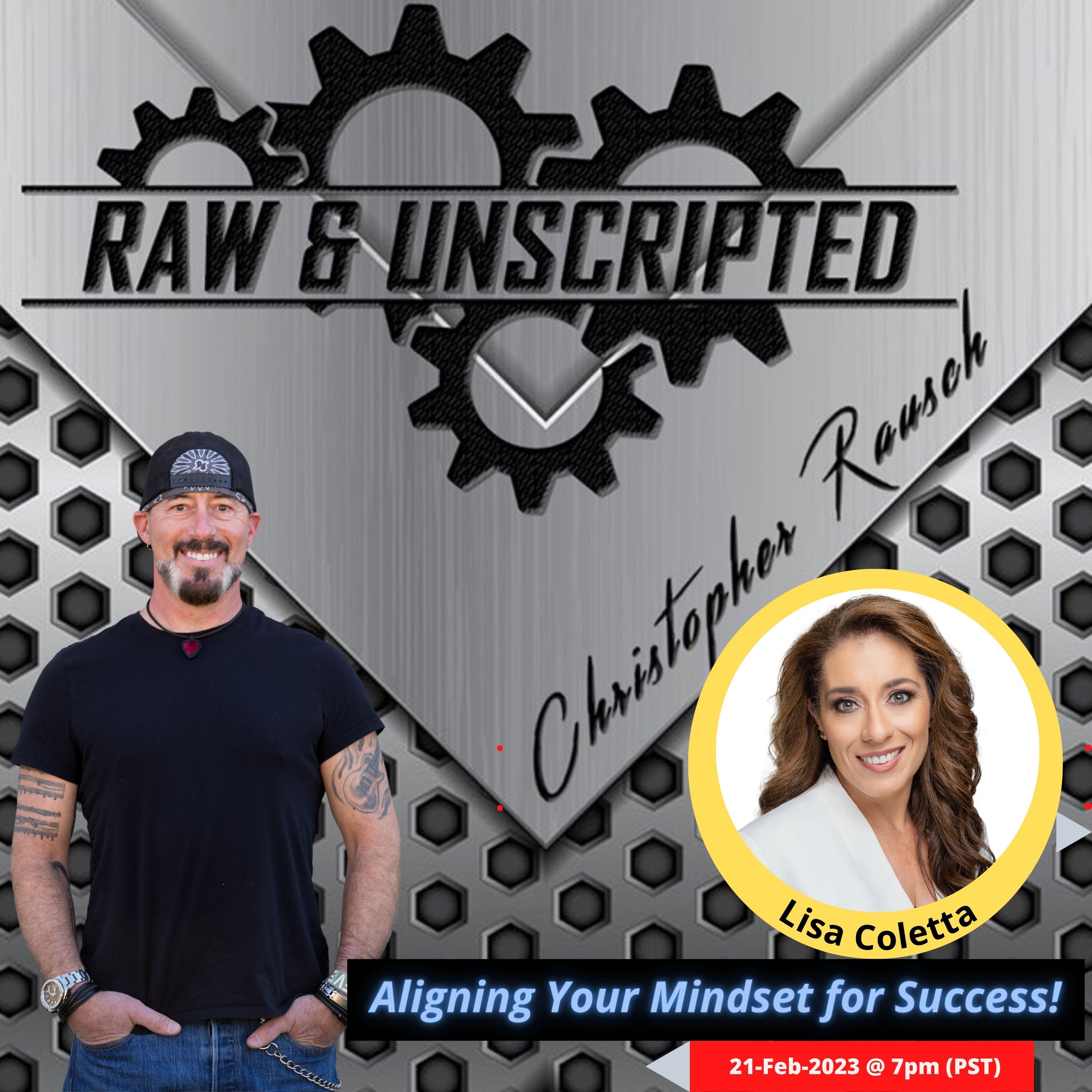 Aligning Your Mindset For Success | Lisa Coletta | Raw & UNscripted w/Christopher Rausch