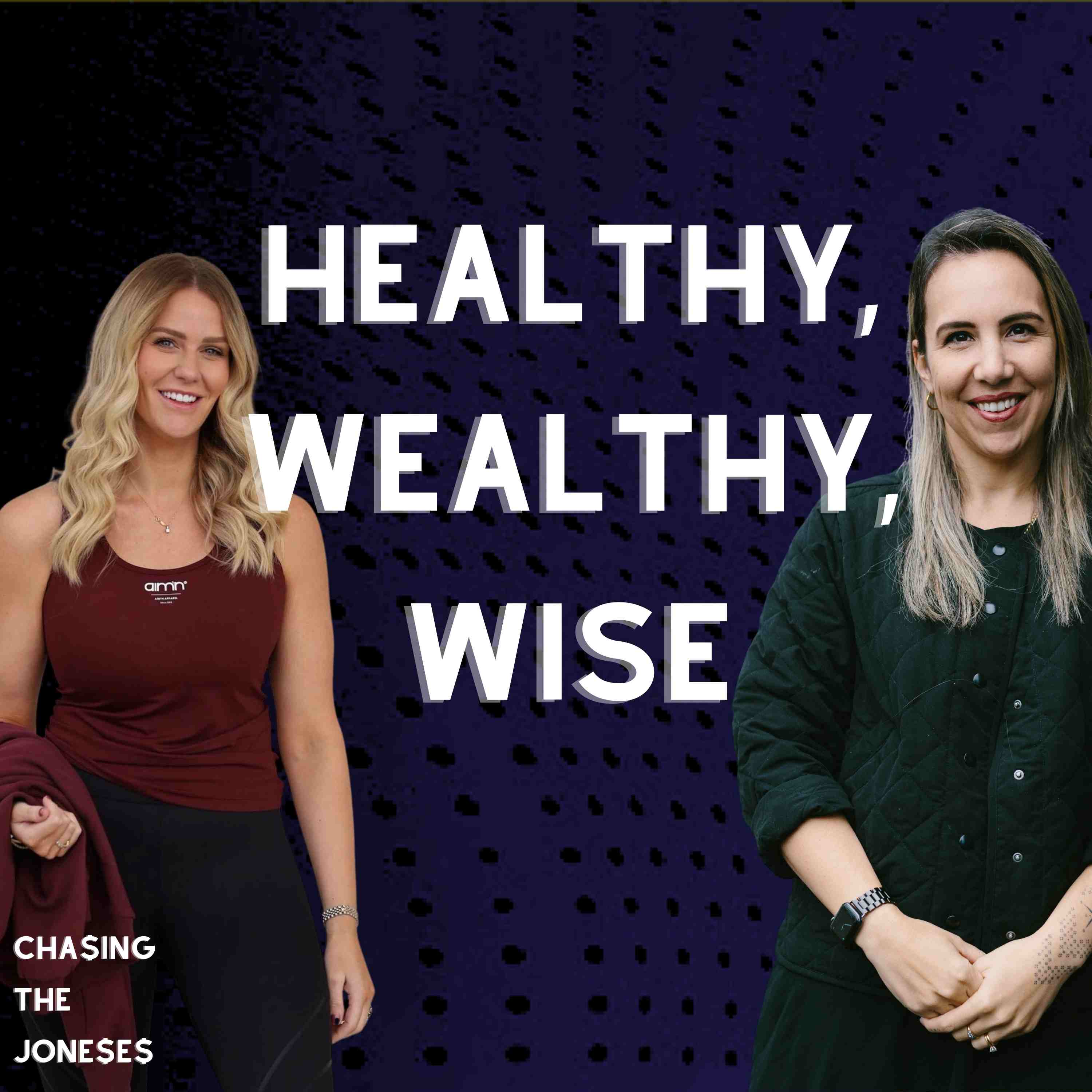 Healthy, Wealthy & Wise | CHA$ING THE JONE$E$