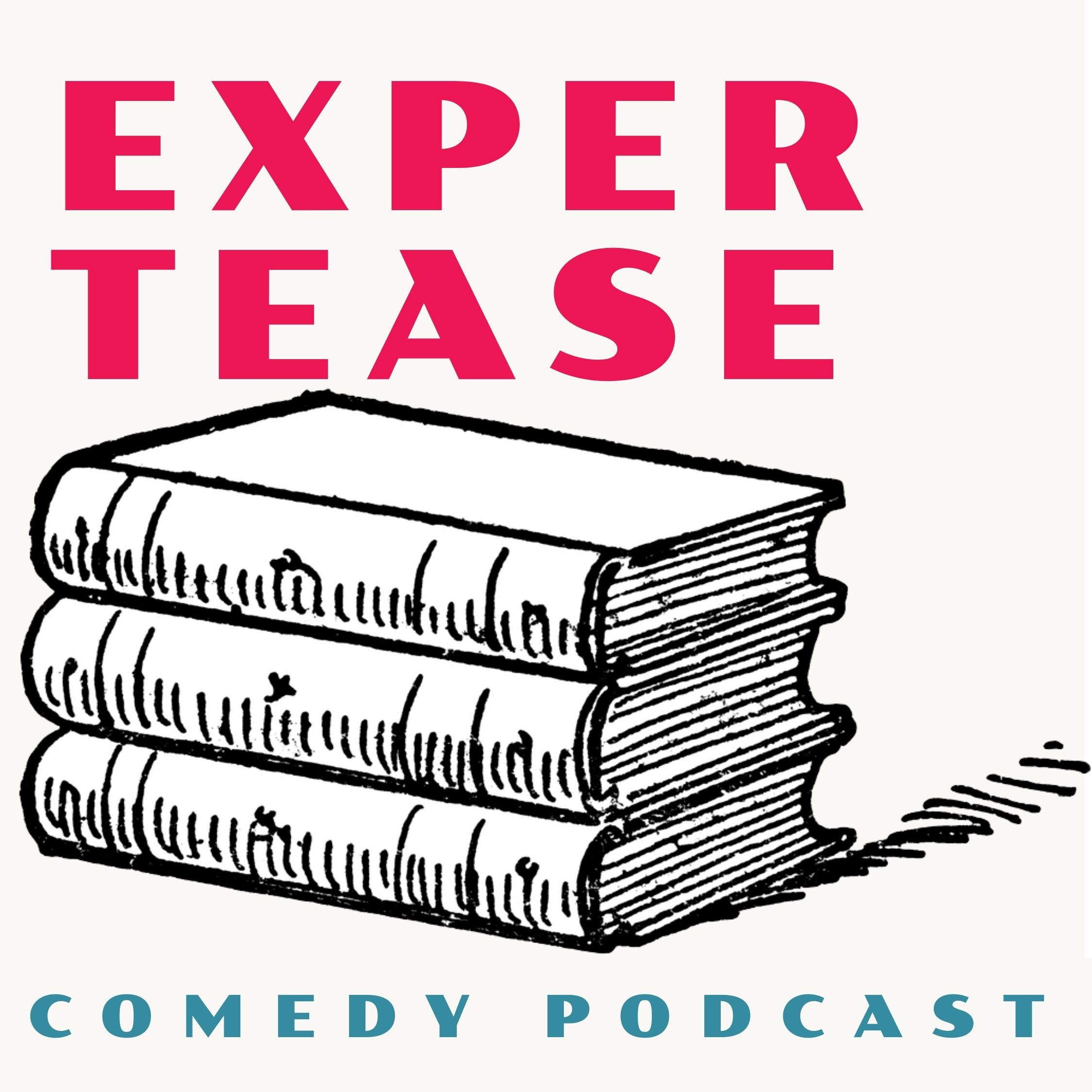 Expertease Comedy Podcast Album Art