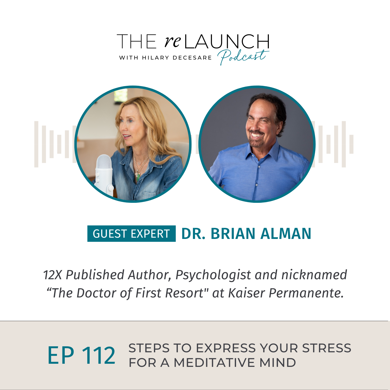 The Benefits of Expressing Your Stress with Dr. Brian Alman EP112