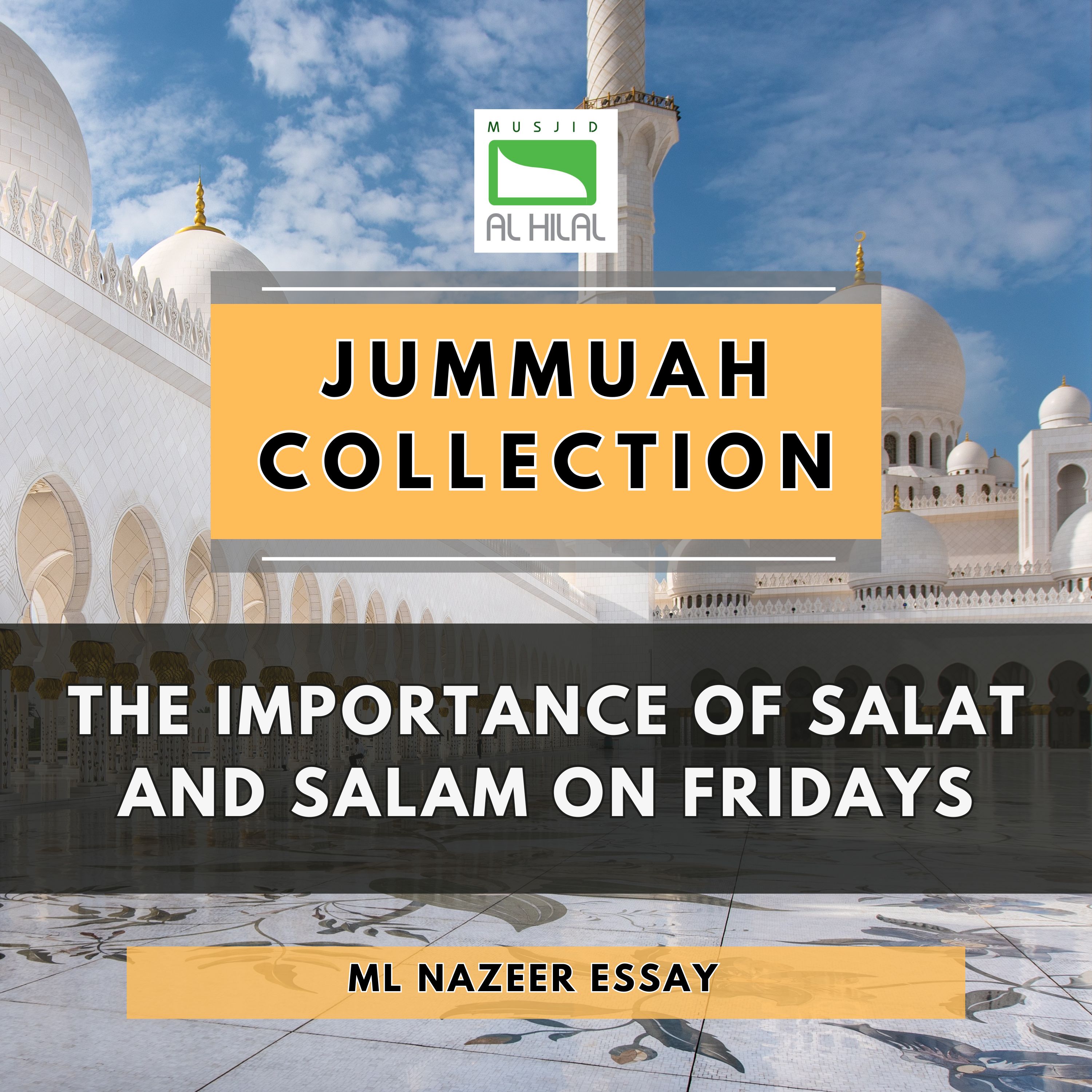 The Importance of Salat and Salam on Fridays by Ml Nazeer Essay