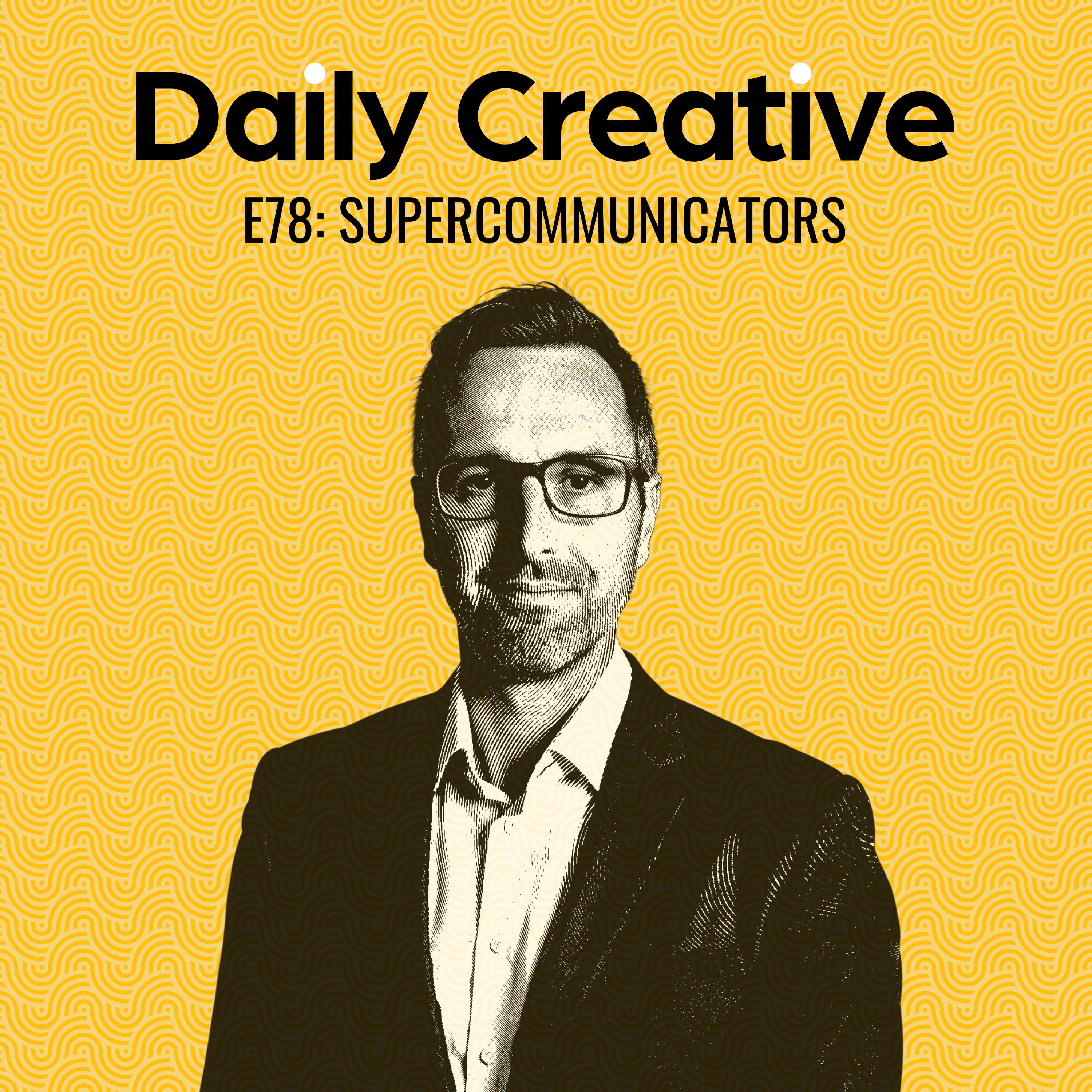 Supercommunicators