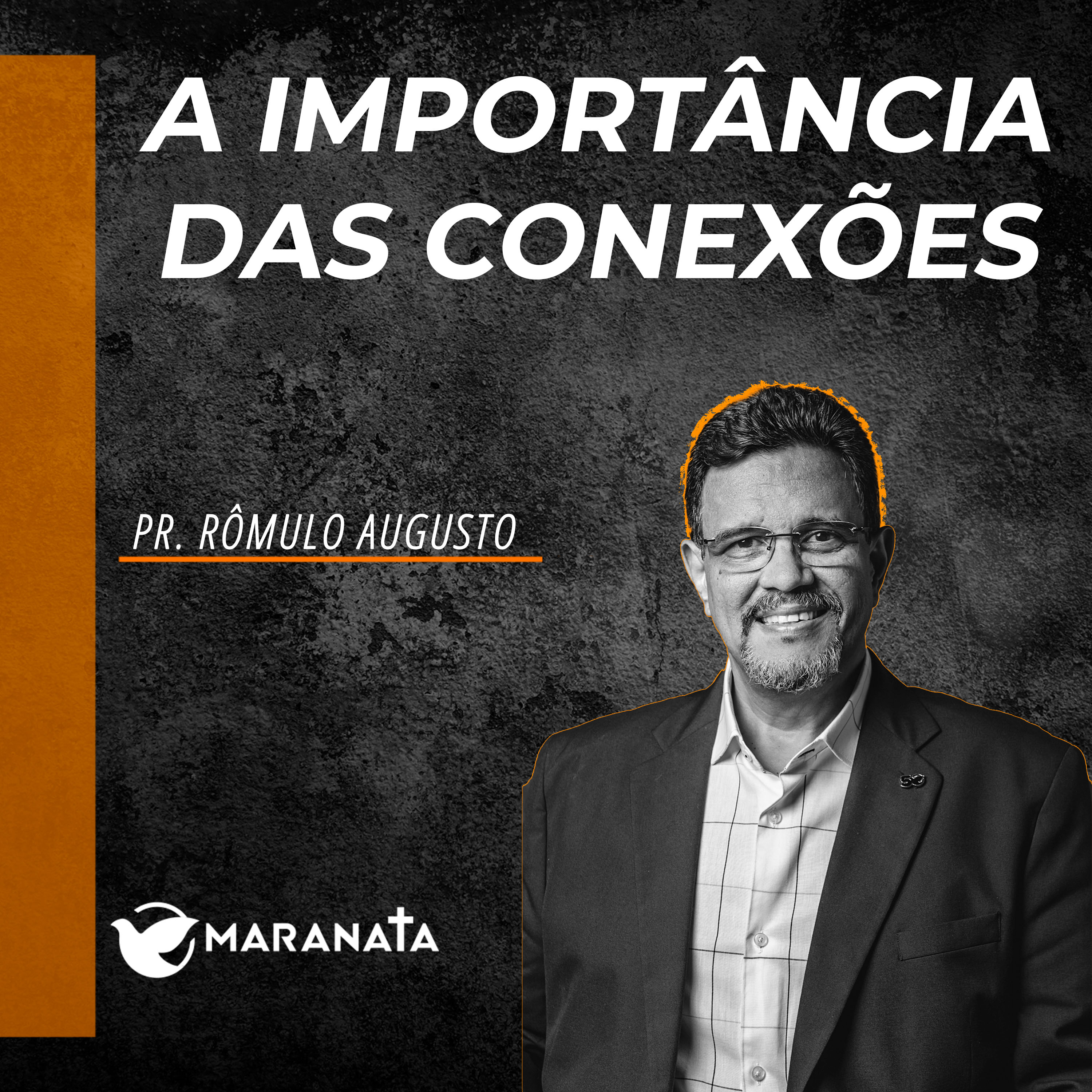 A importância das conexões - Pr. Rômulo Augusto episode artwork