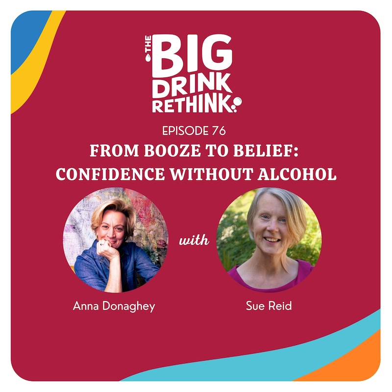 Artwork for podcast The Big Drink Rethink