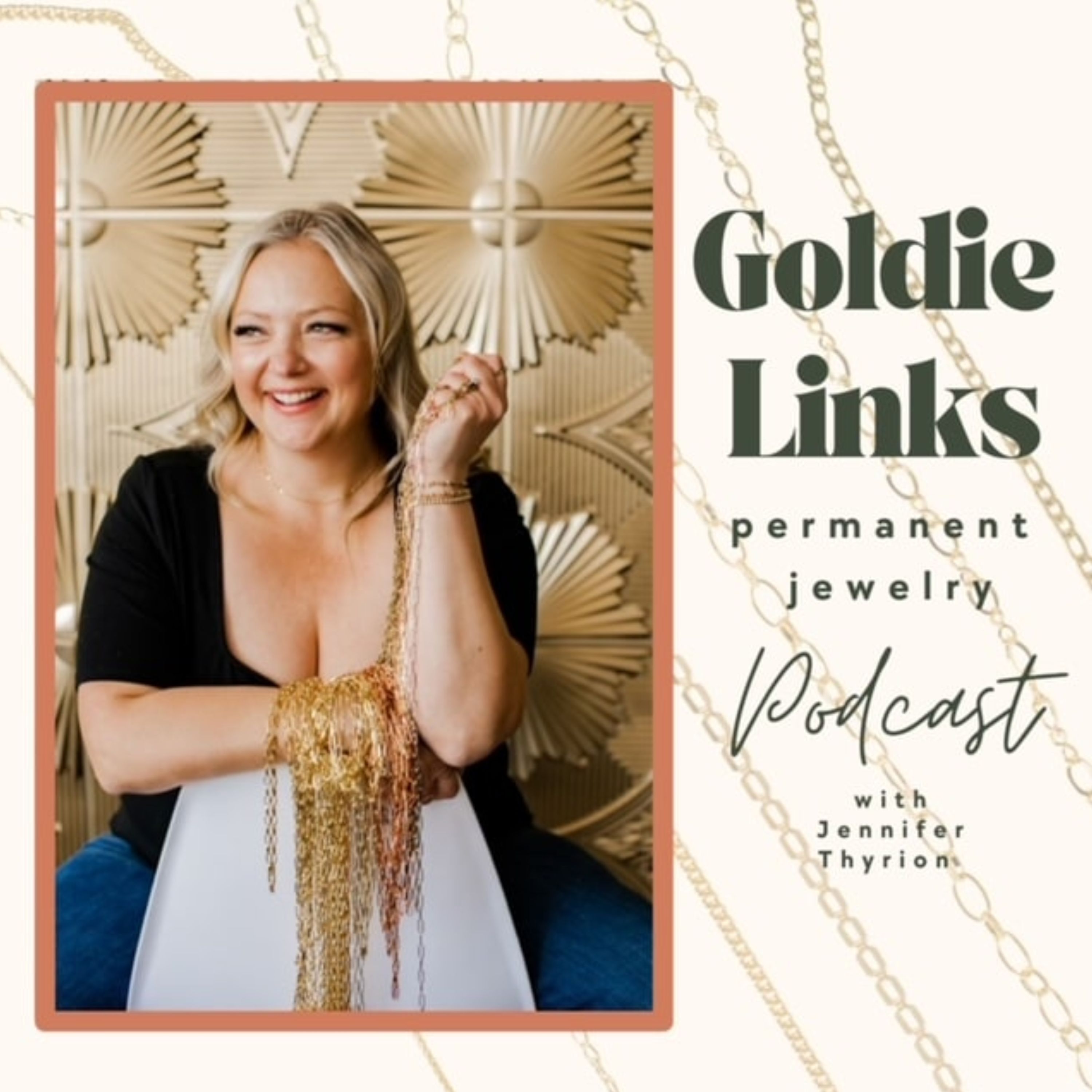 Show artwork for Goldie Links Permanent Jewelry Podcast