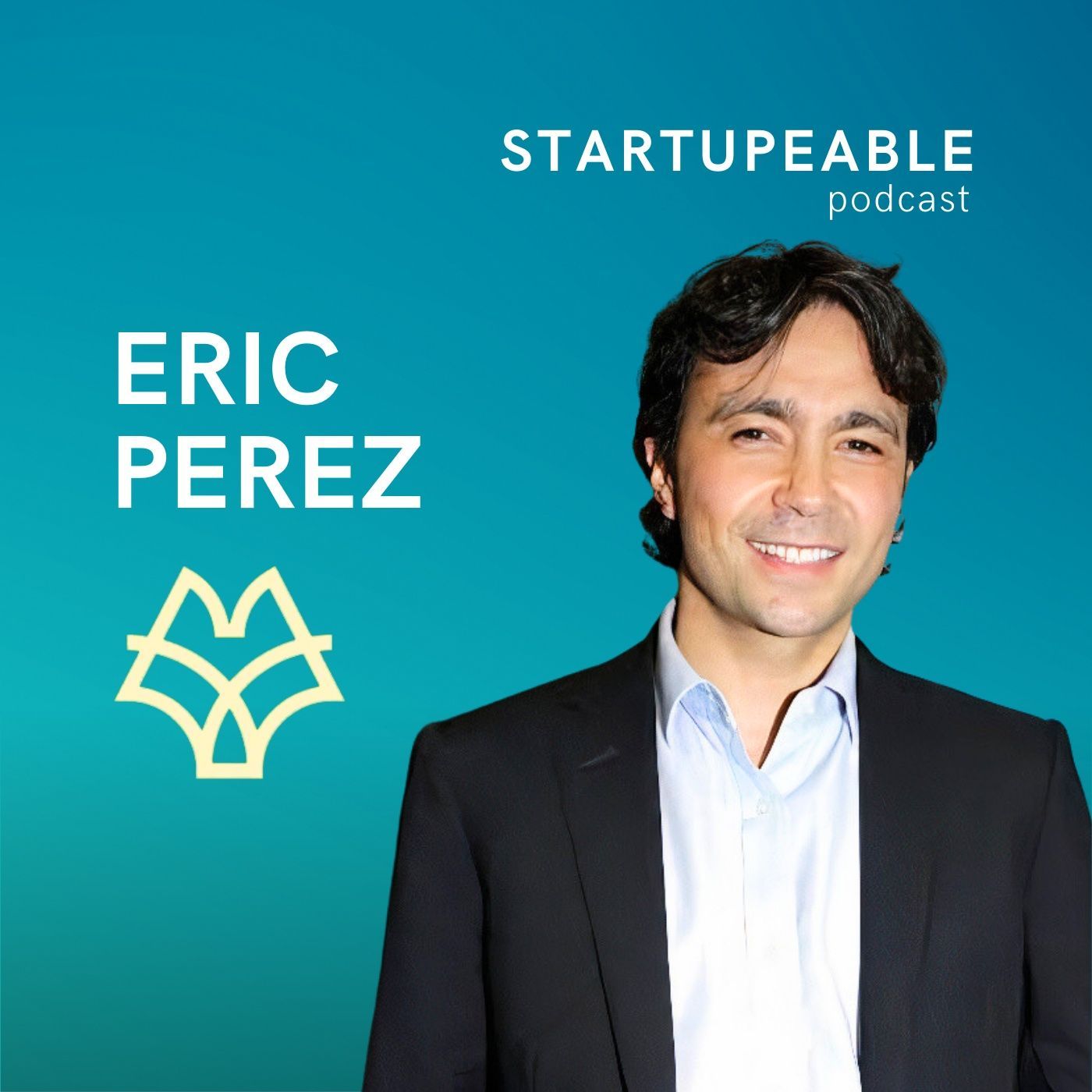 143. Eric Perez-Grovas, Wollef | Dejar McKinsey por Mercado Libre; Necesitas un MBA para Emprender; y Lecciones de Invertir en Nubank