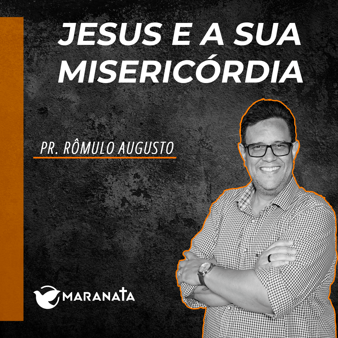 Jesus e a sua misericórdia - Pr. Rômulo Augusto