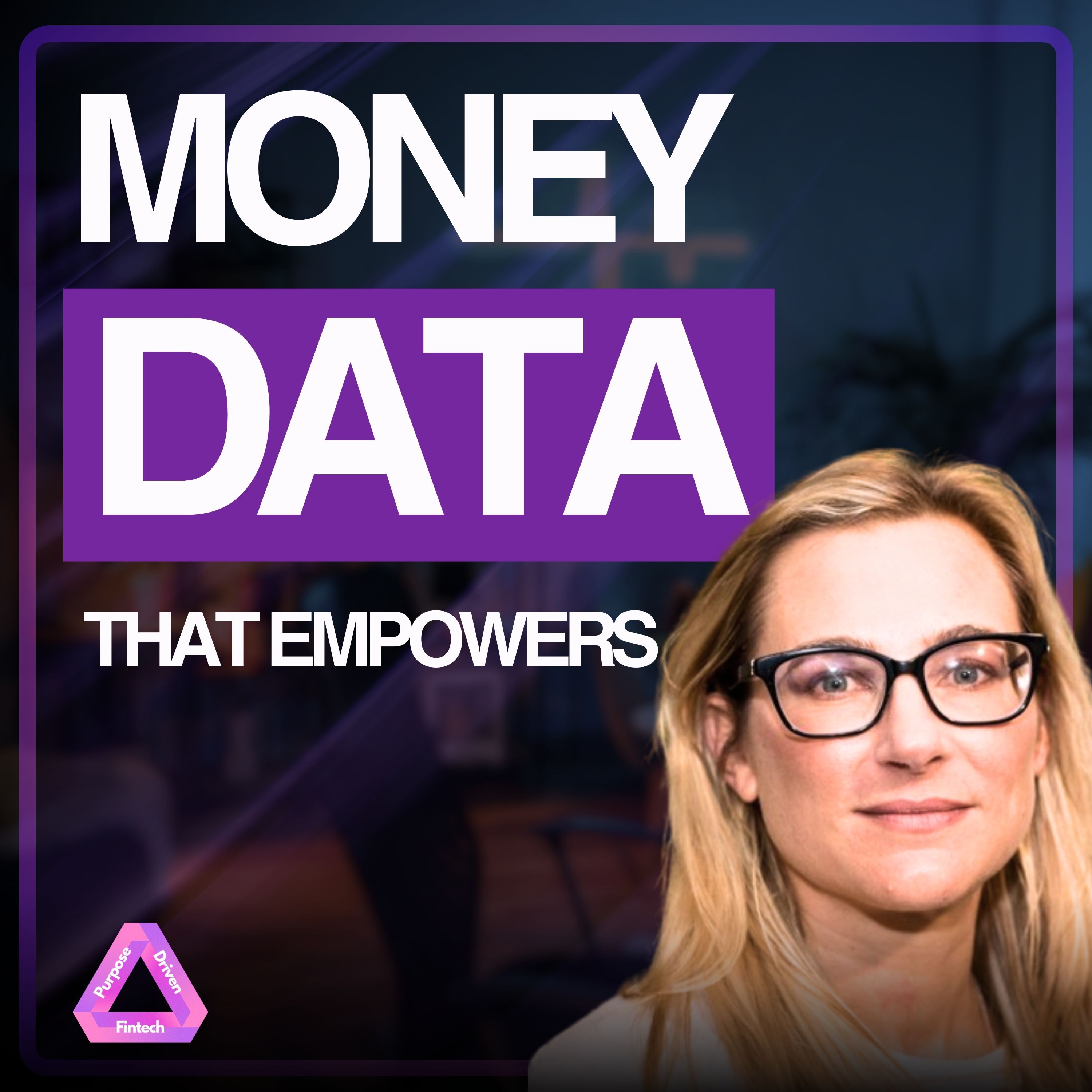 Purpose Driven FinTech