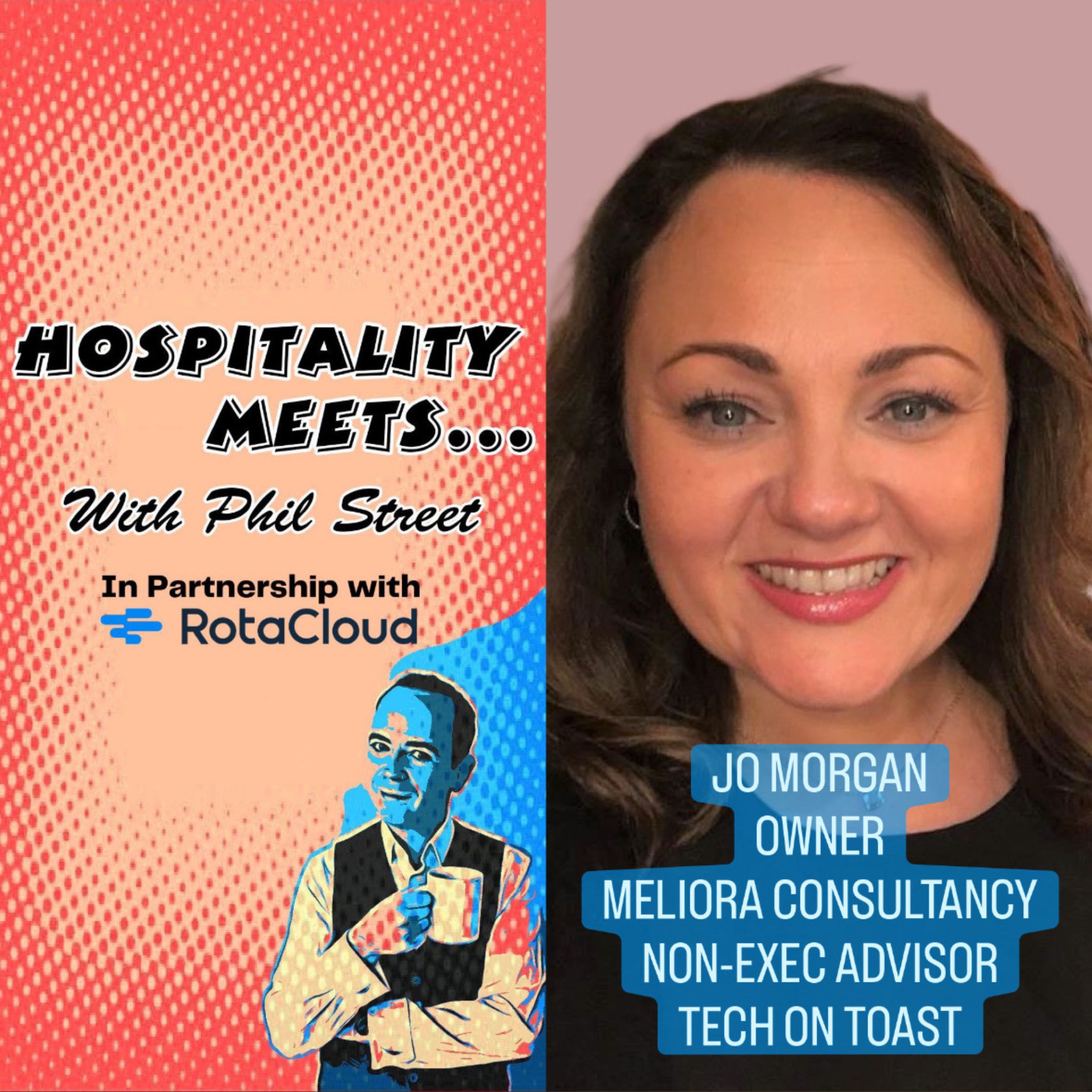 #230 - Hospitality Meets Jo Morgan - Making Someone's Day