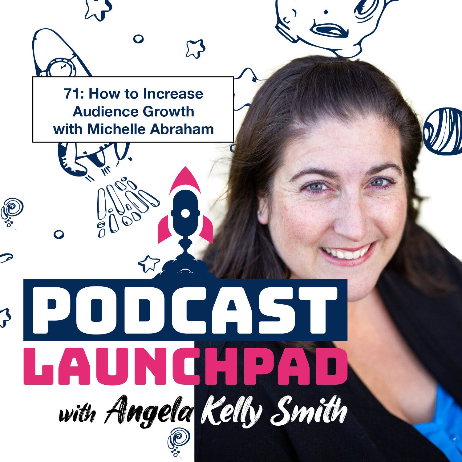 Podcast Launchpad with Angela Kelly Smith