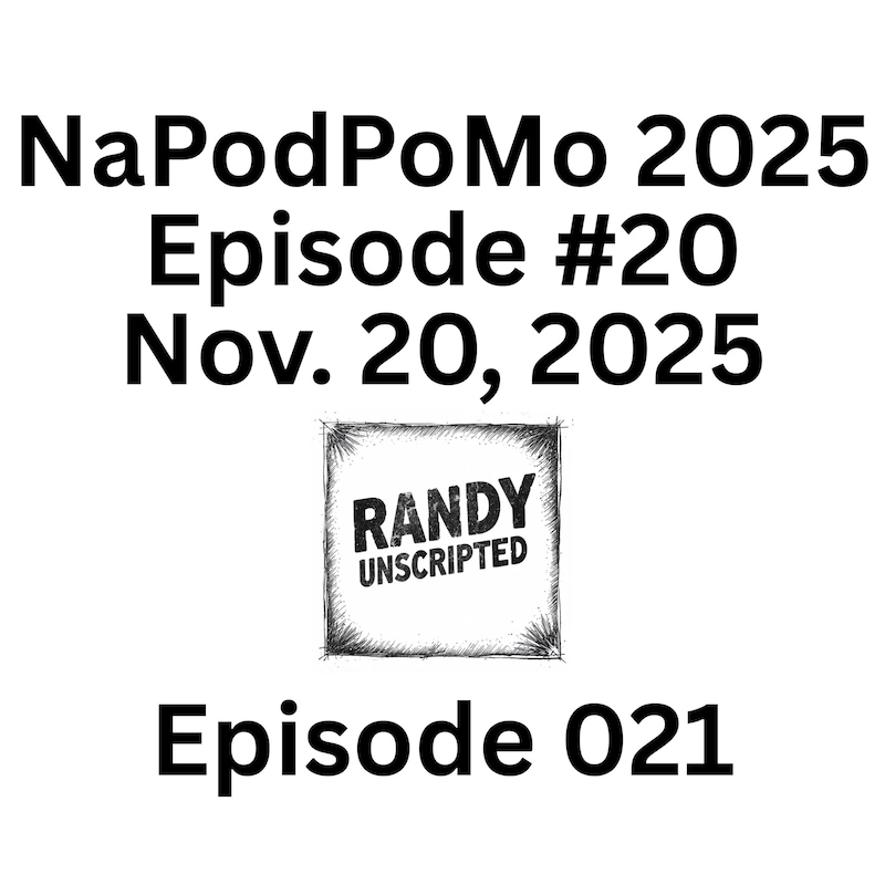 Artwork for podcast Randy Unscripted