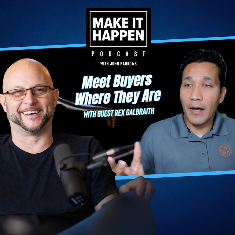 Artwork for podcast Make It Happen Mondays - B2B Sales Talk with John Barrows