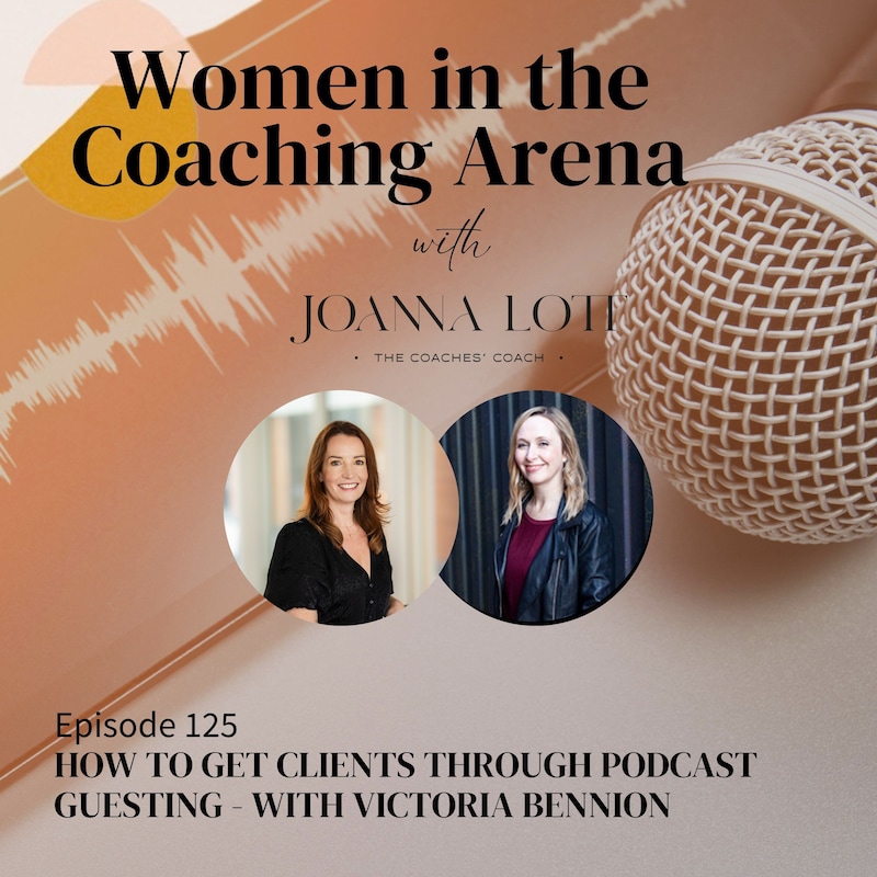 Artwork for podcast Women in The Coaching Arena