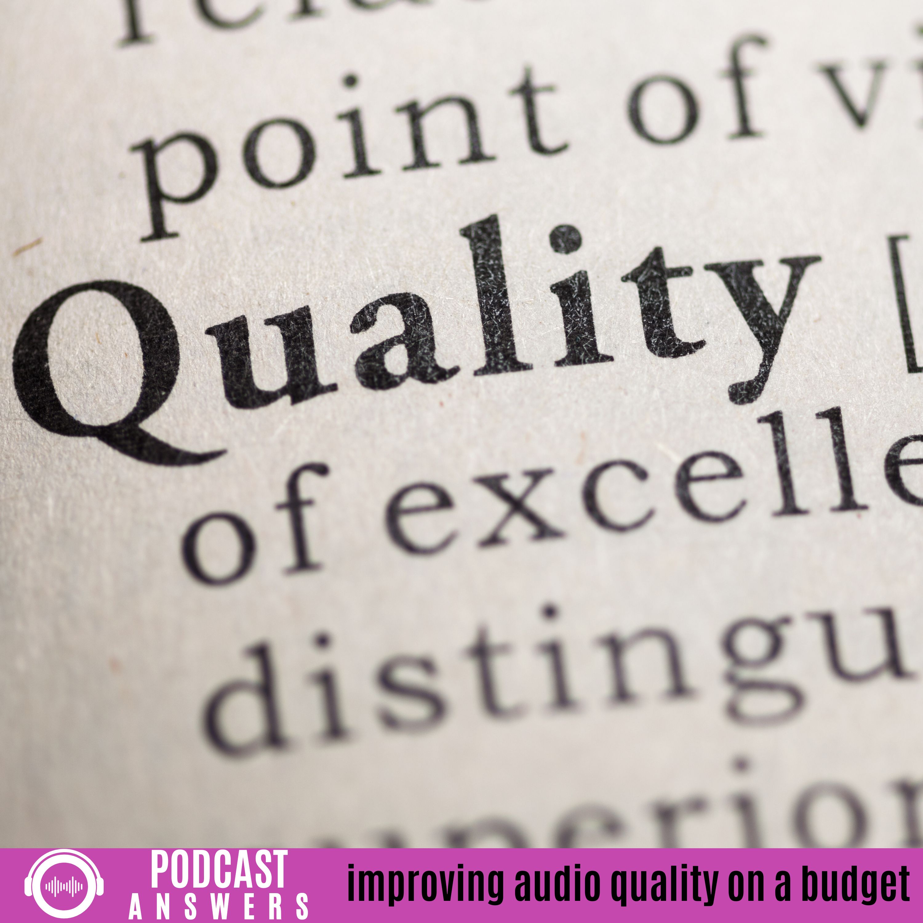 Better Podcast Audio on a Budget