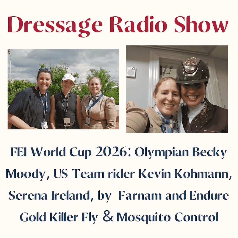 Artwork for podcast The Dressage Radio Show