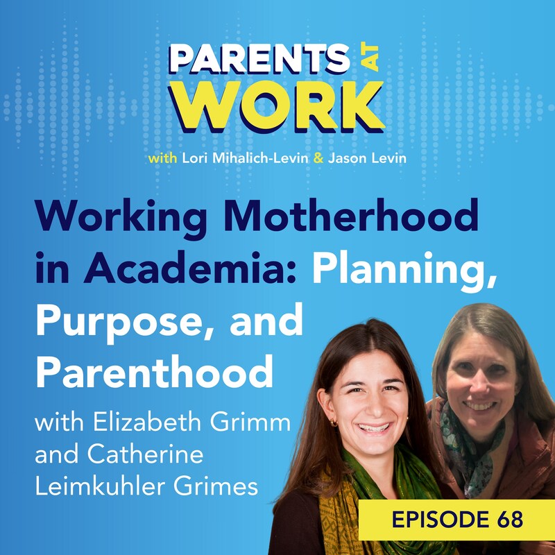 Artwork for podcast Parents At Work
