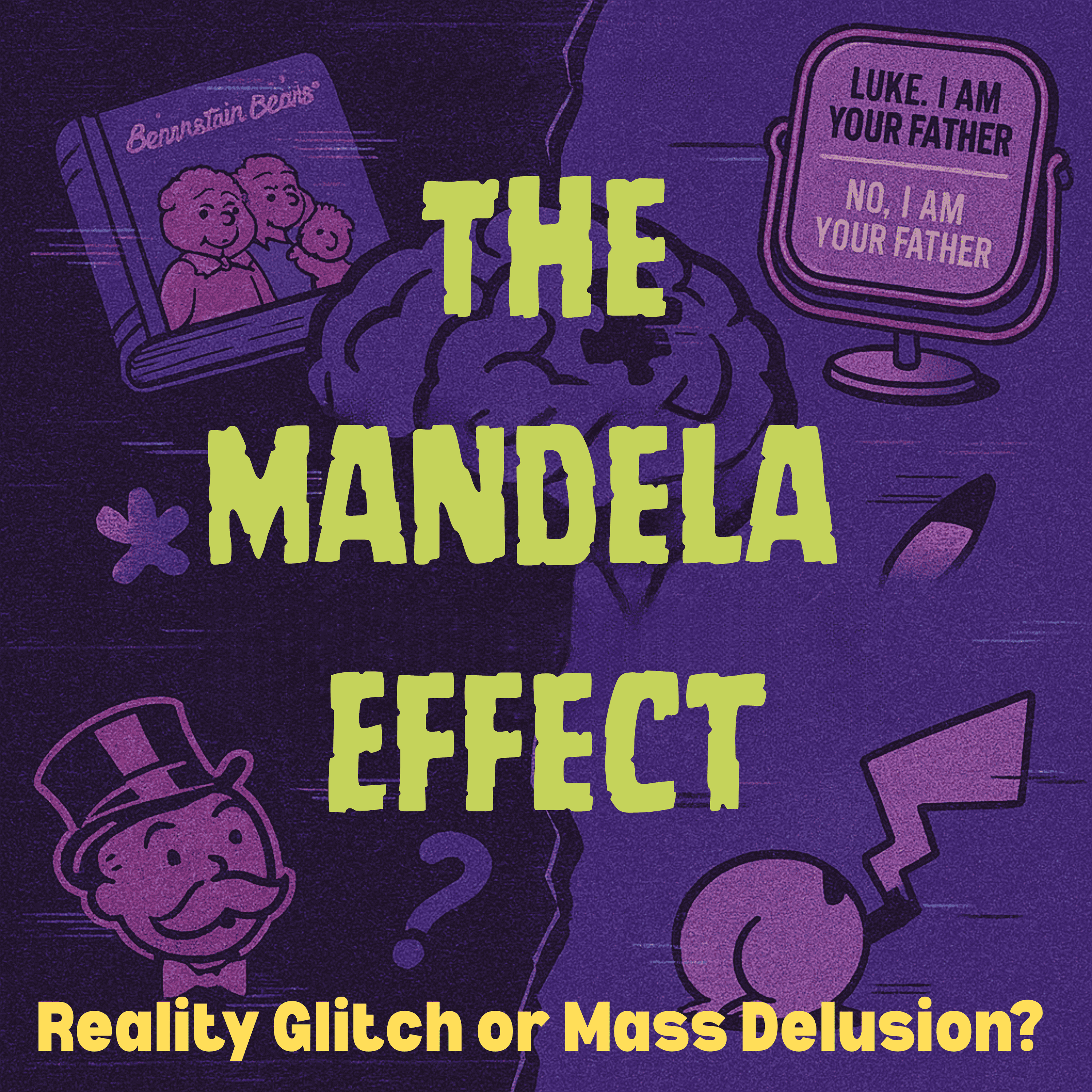 “Mandela Mayhem: Memory Glitches & Paranormal Switches”