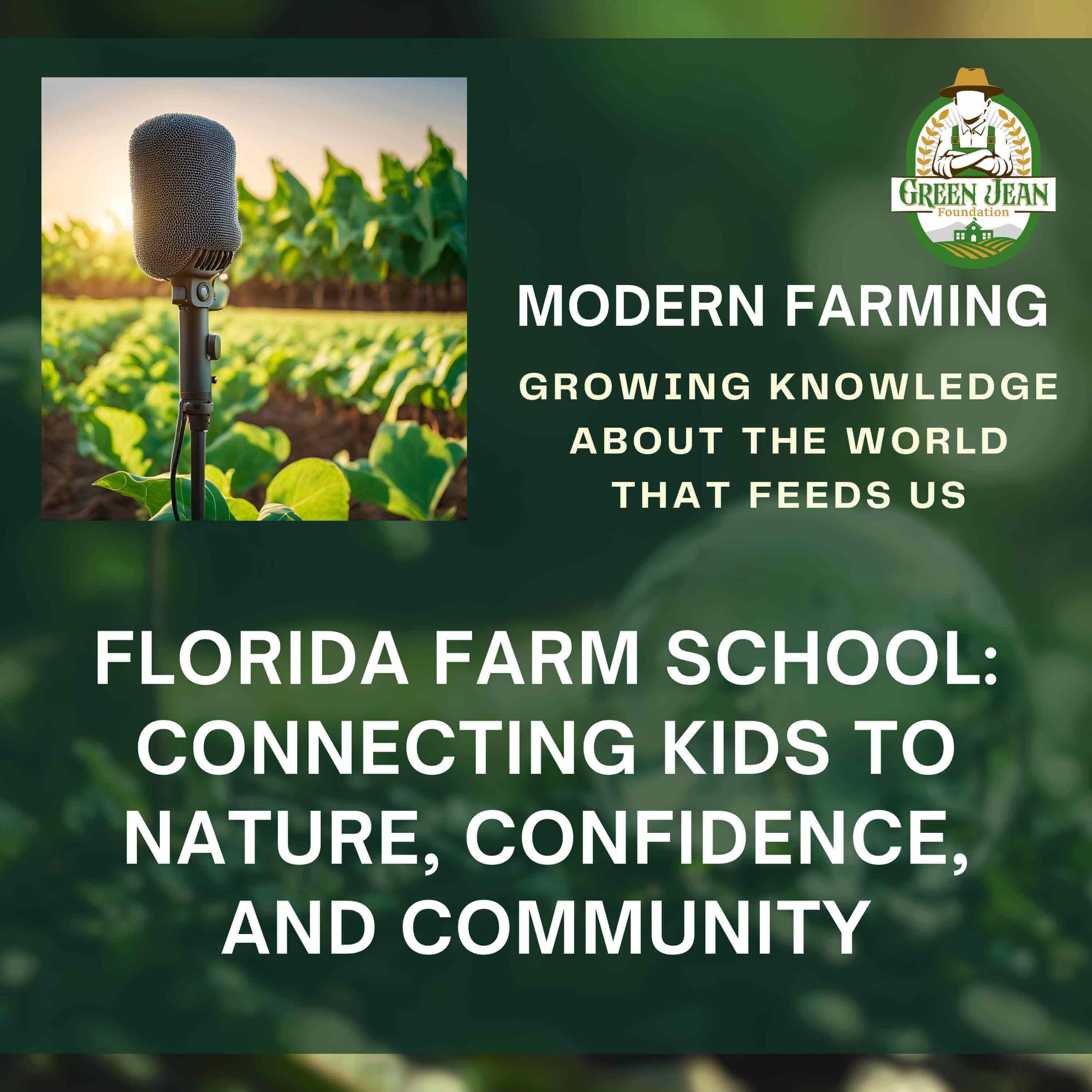 Florida Farm School: Connecting Kids to Nature, Confidence, and Community