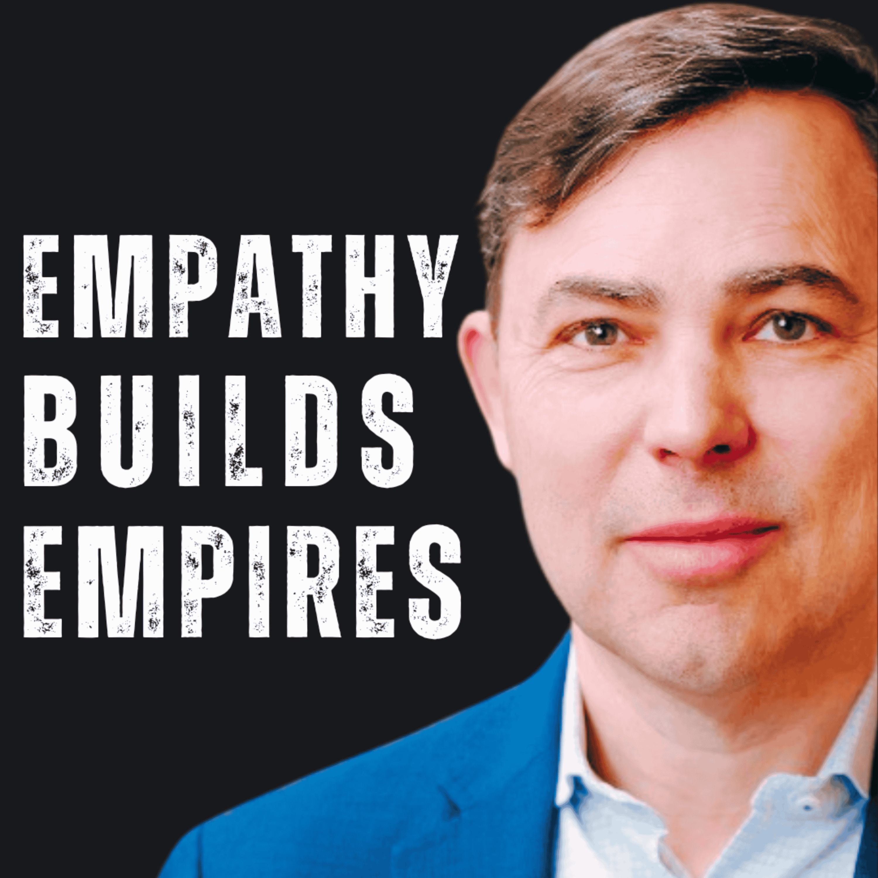 Empathy Builds Empires - CEO of Accanto Health, Tom Britton
