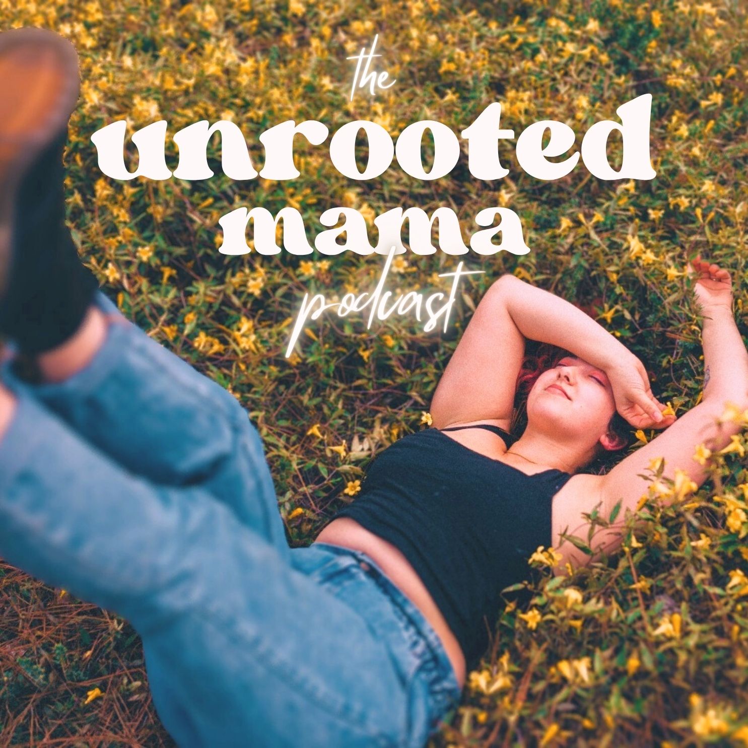 Show artwork for The Unrooted Mama Podcast