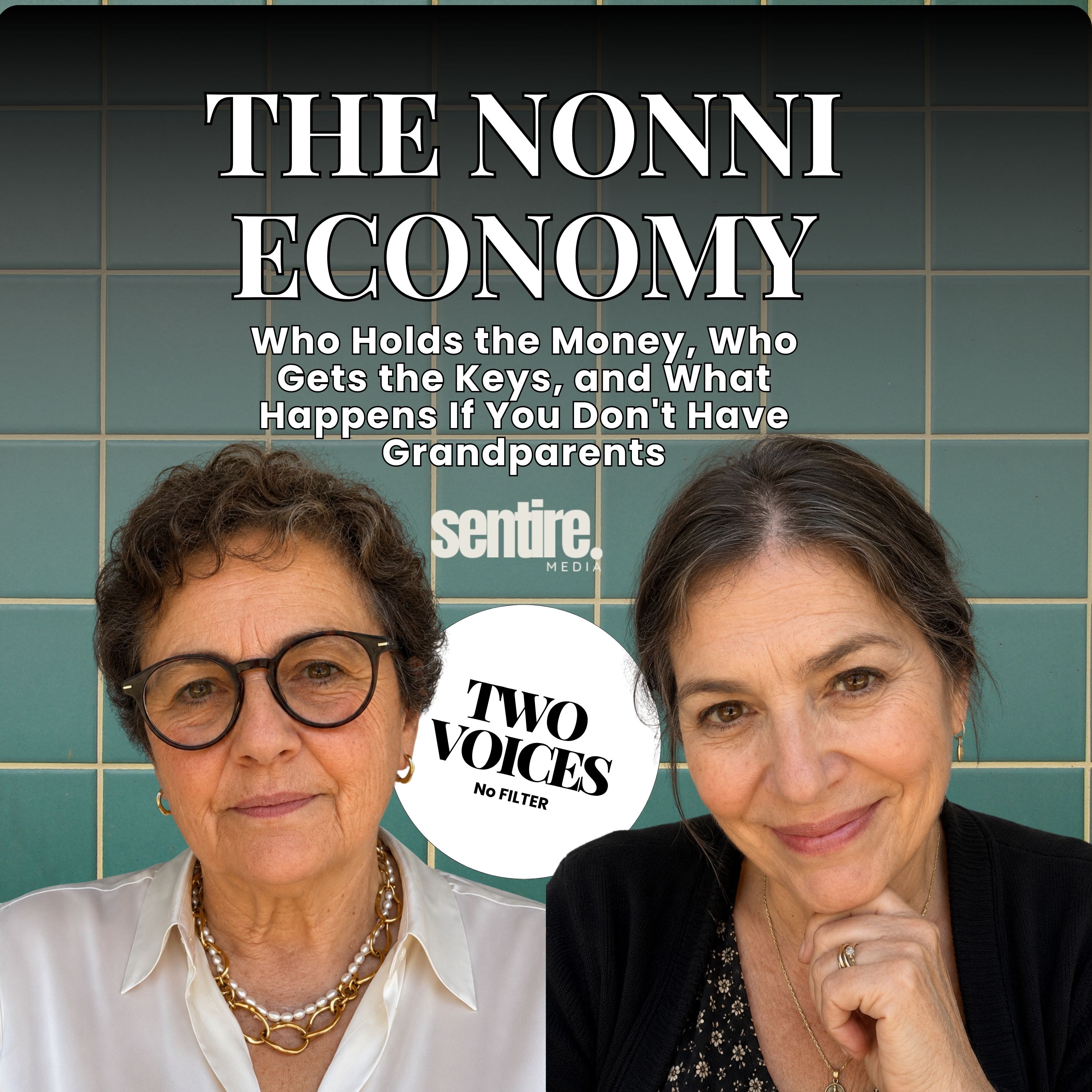 The Nonni Economy: Who Holds the Money, Who Gets the Keys The Nonni Economy: Who Holds the Money, Who Gets the Keys