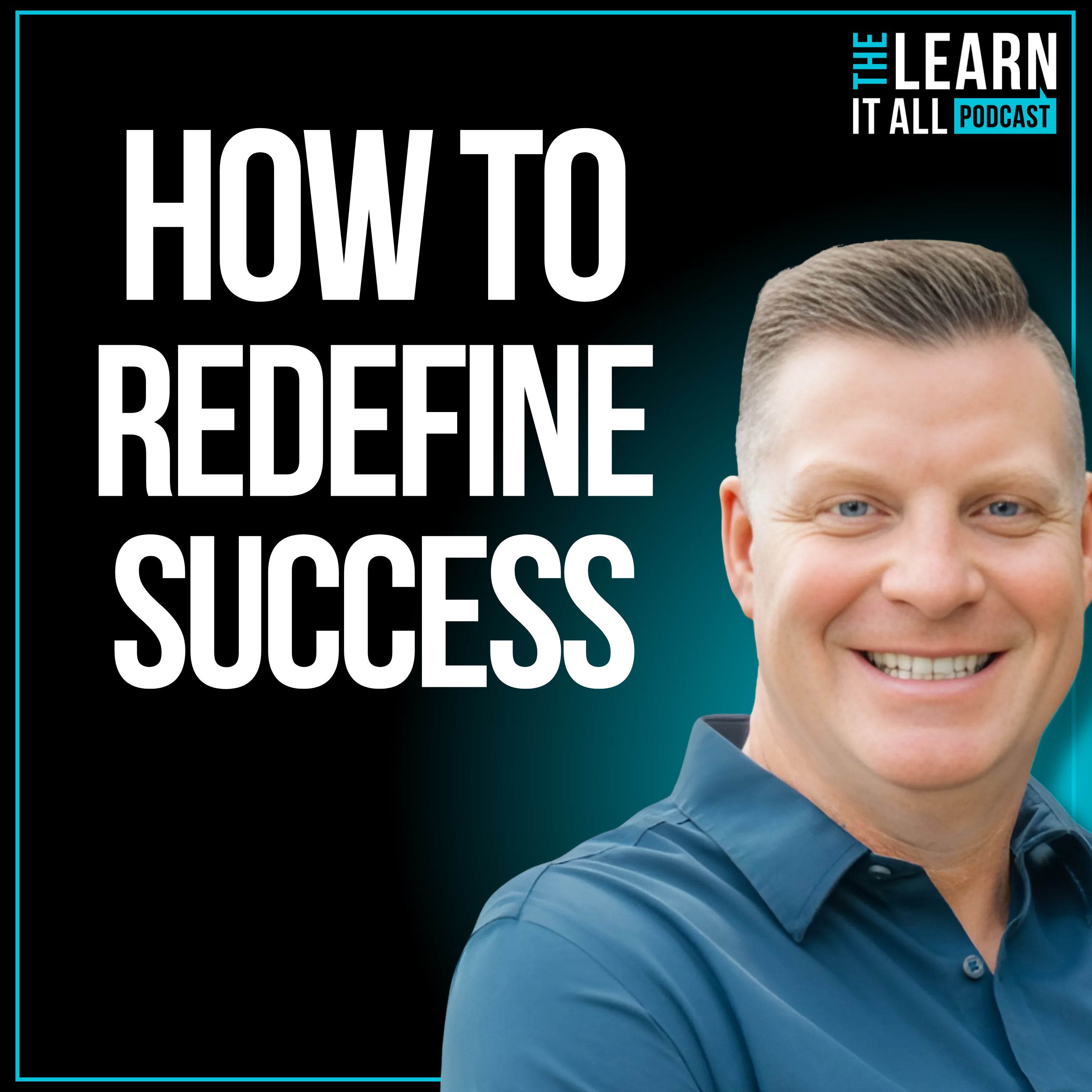 The Learn-It-All Podcast