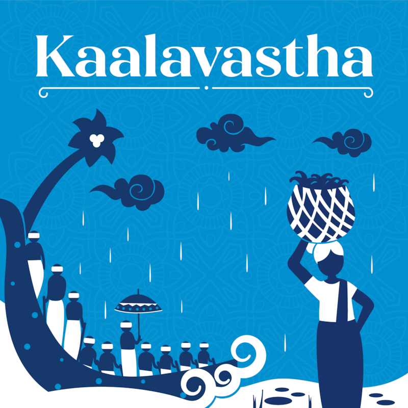 Artwork for podcast Kaalavastha: Kerala Podcast