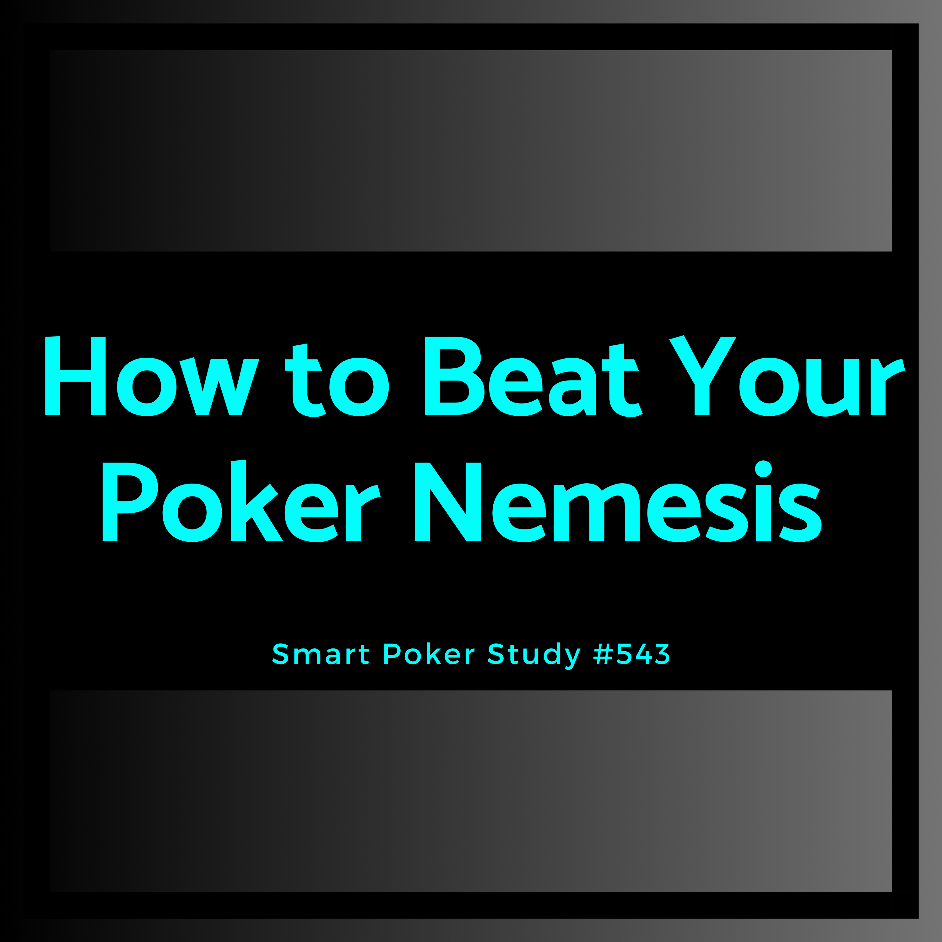 How to Beat the Poker Player Who ALWAYS Knows Your Hand #543