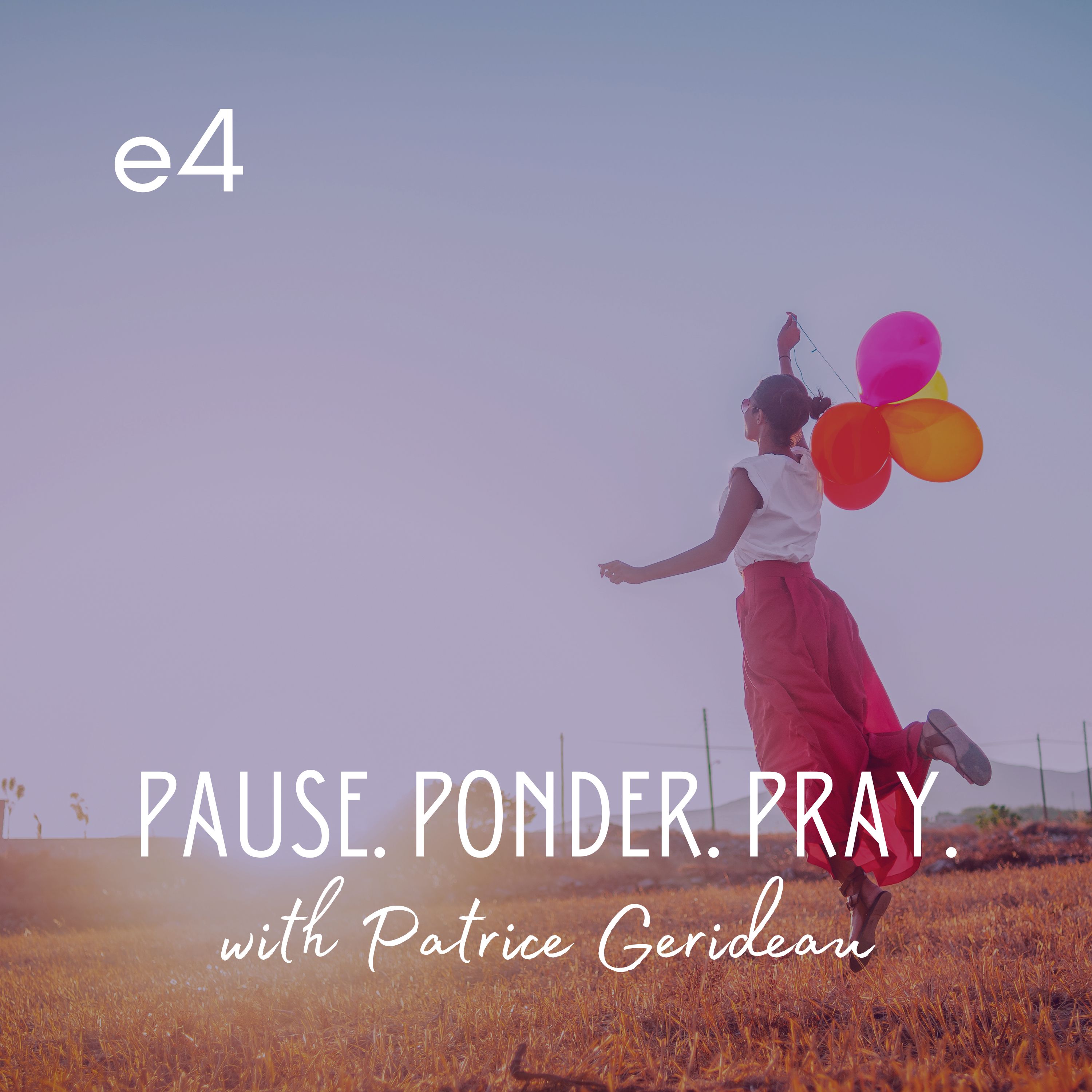 Pause. Ponder. Pray