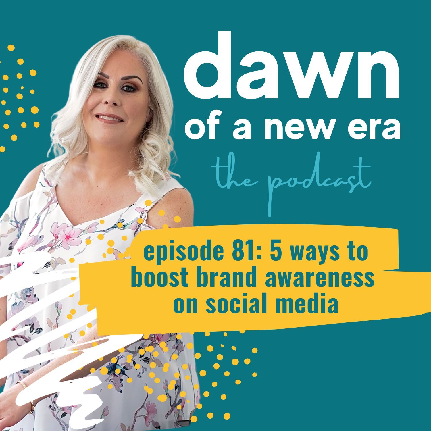 Dawn of a New Era the Podcast