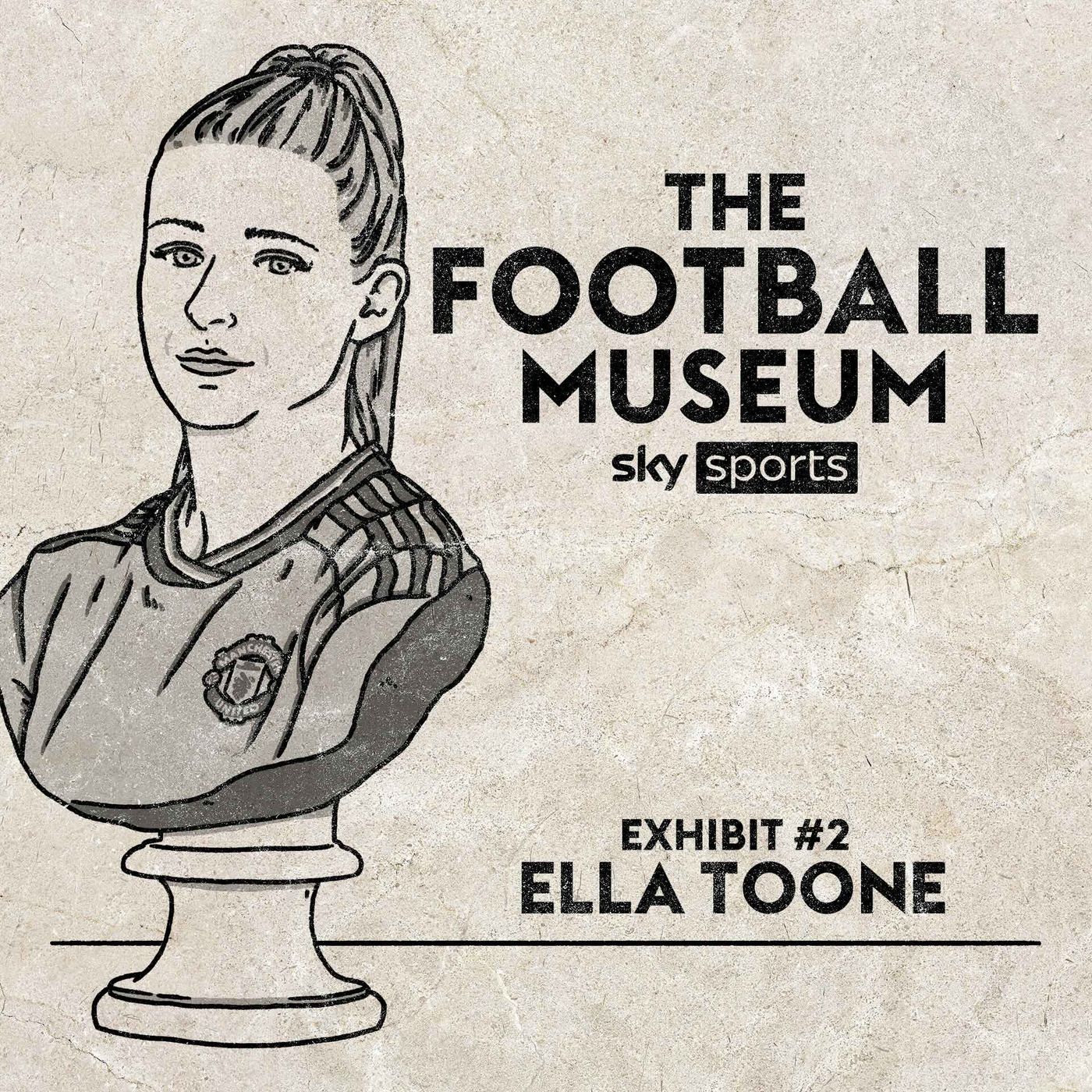Exhibit 2: Ella Toone episode artwork