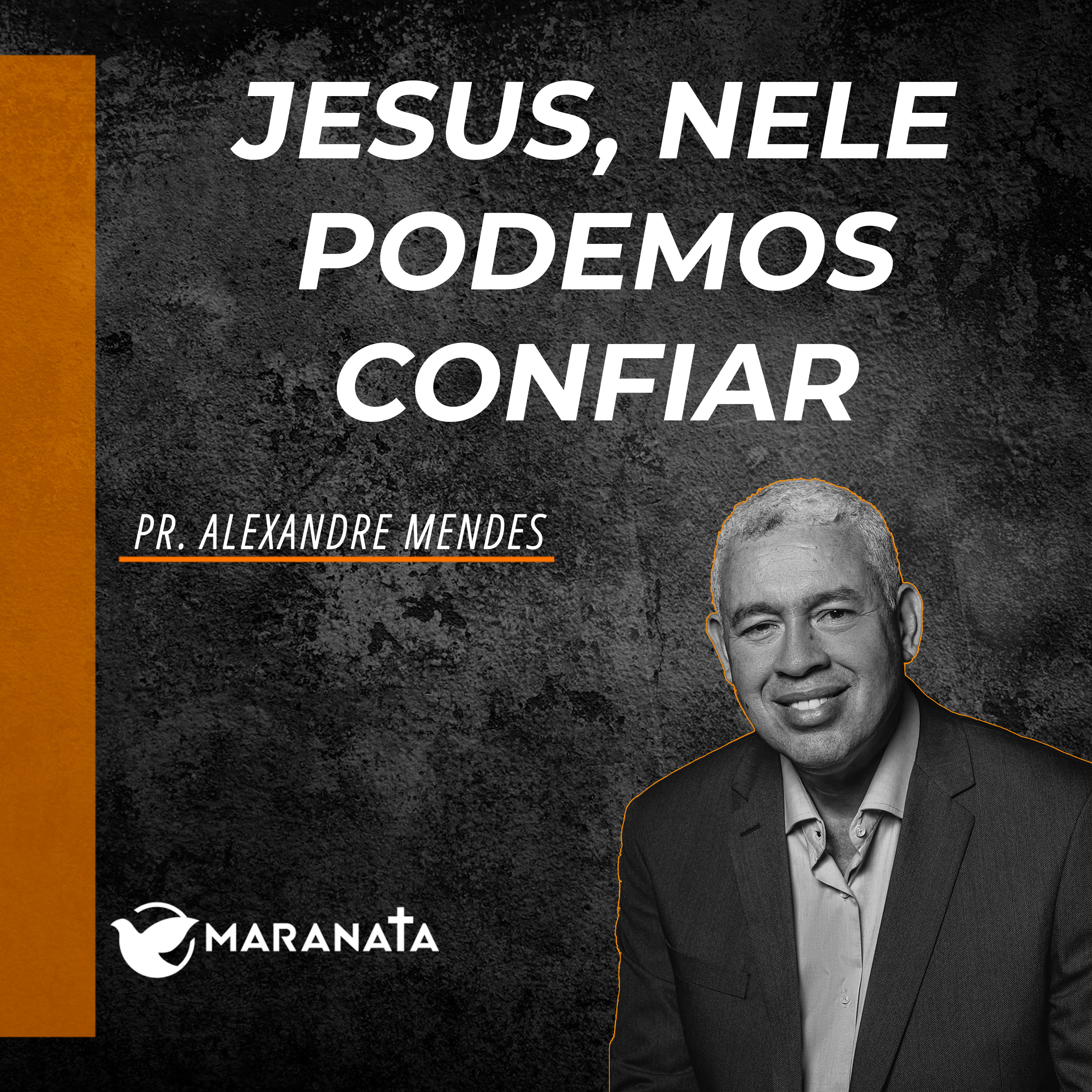 Jesus, Nele podemos confiar - Pr. Alexandre Mendes