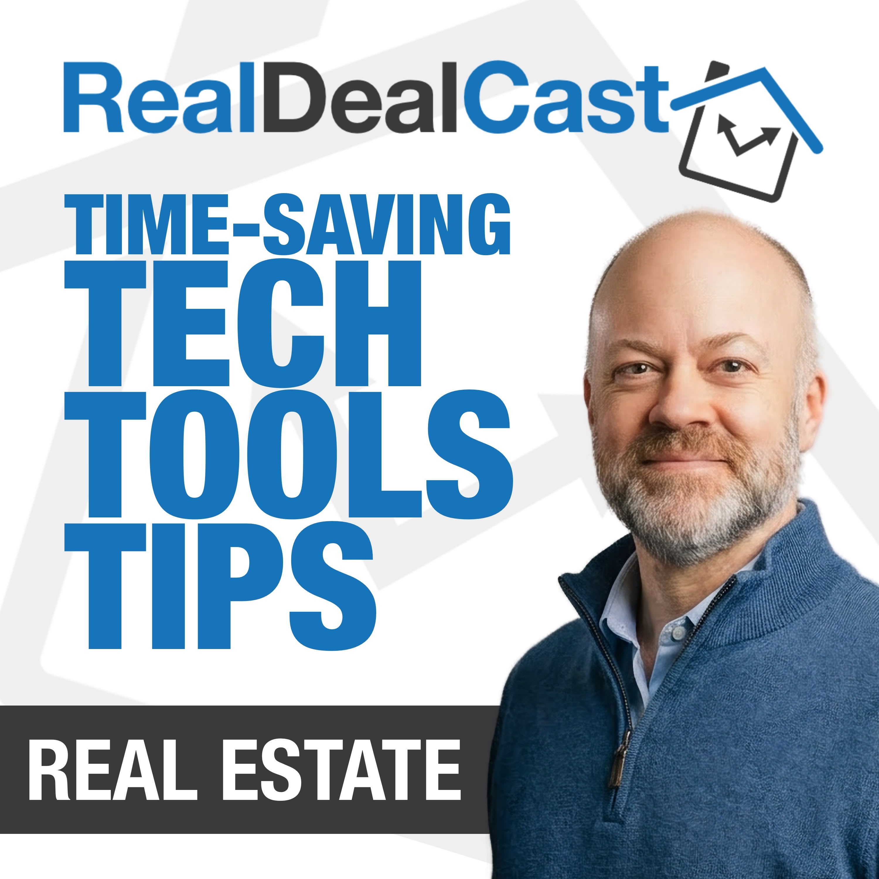 RealDealCast / AI & Tech for Real Estate Pros