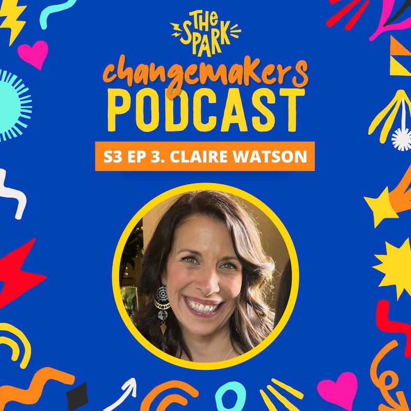 Artwork for podcast Spark Changemakers