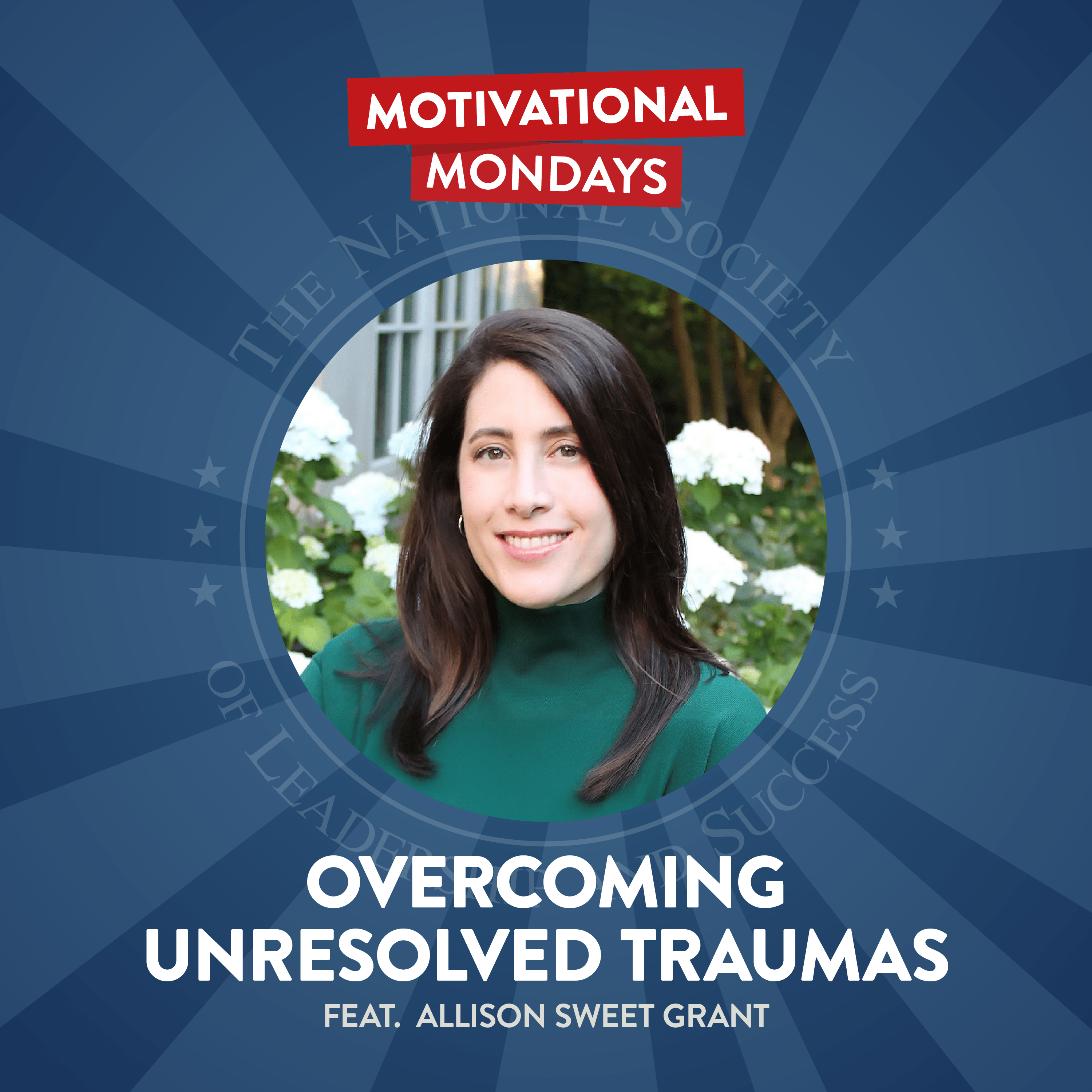 Motivational Mondays: Conversations with Leaders