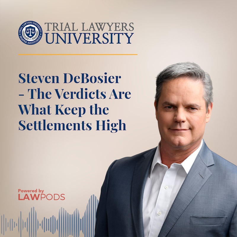 Artwork for podcast Trial Lawyers University