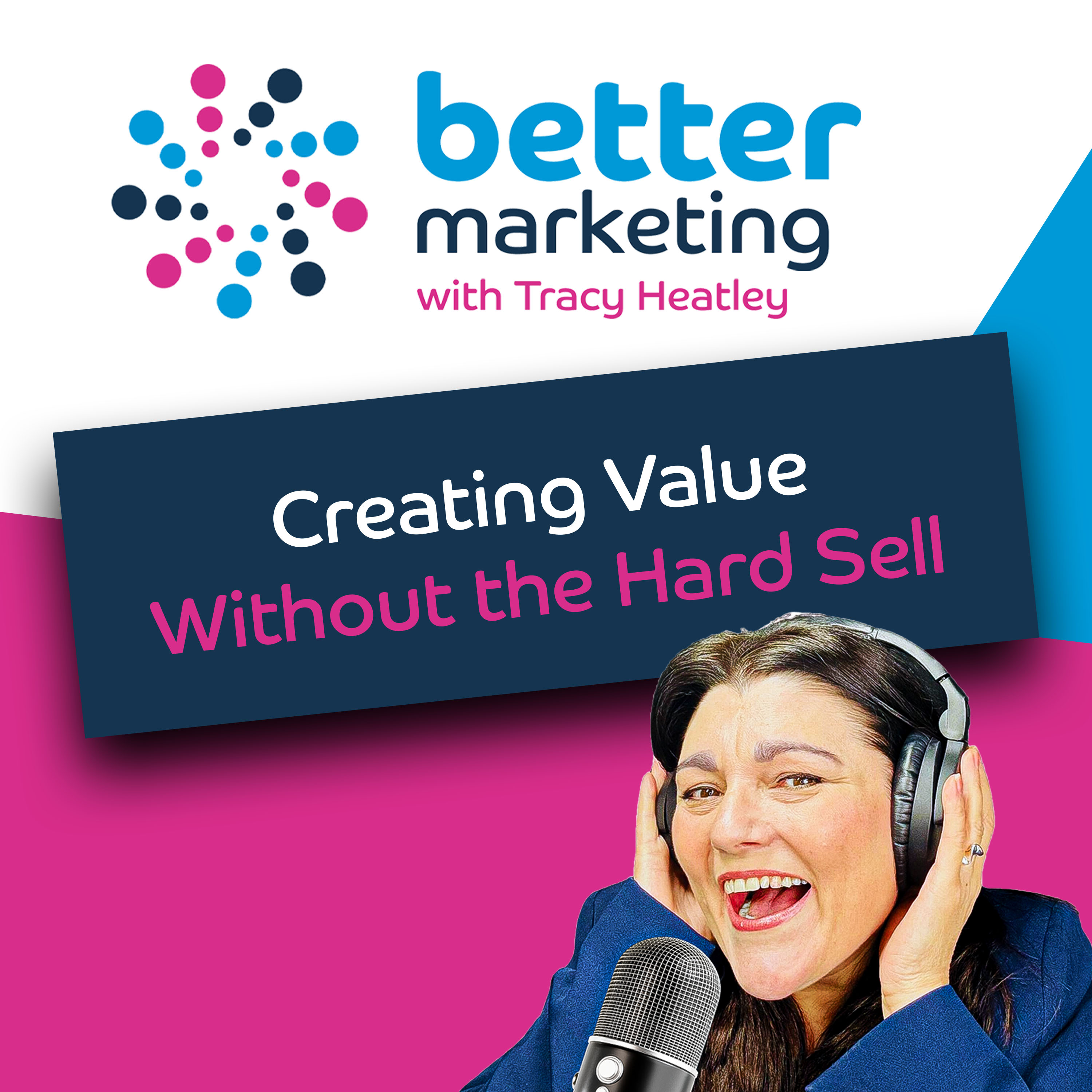 Content That Converts: Creating Value Without the Hard Sell episode artwork