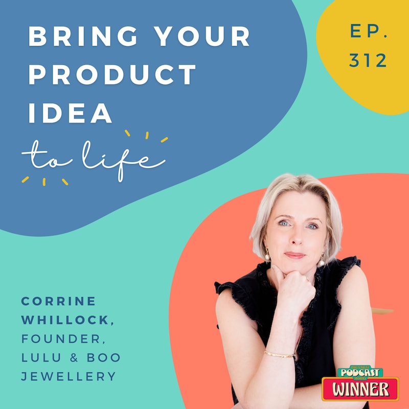 Artwork for podcast Bring Your Product Idea to Life