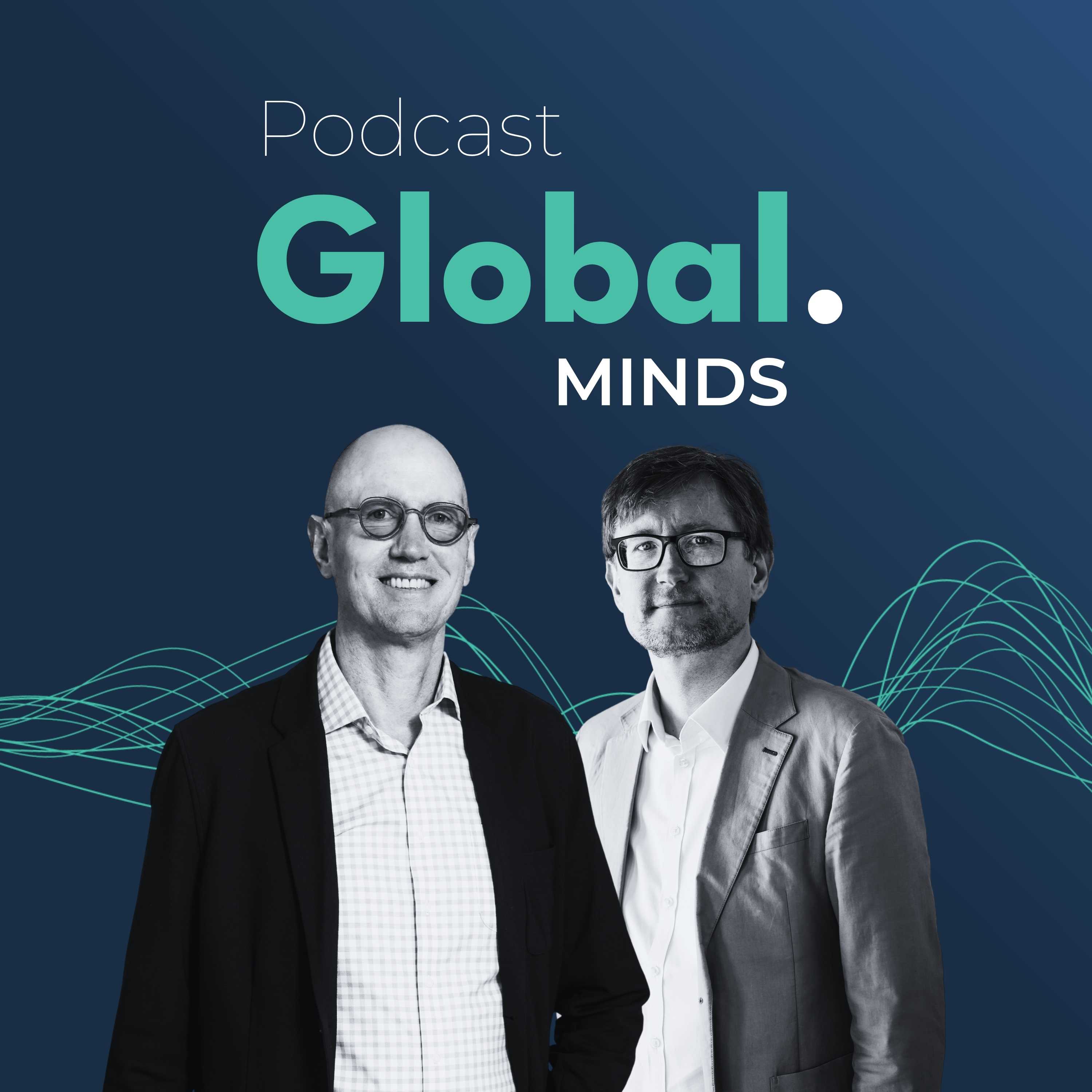 Global Minds Podcast