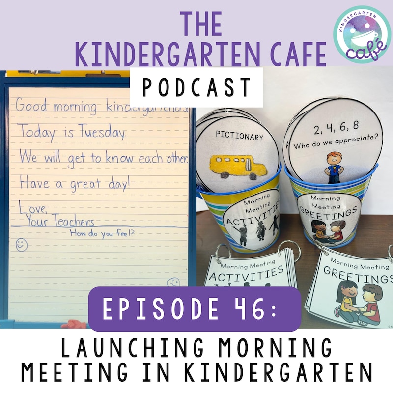 Artwork for podcast Kindergarten Cafe Podcast: Simple Tips for Teaching Kindergarten