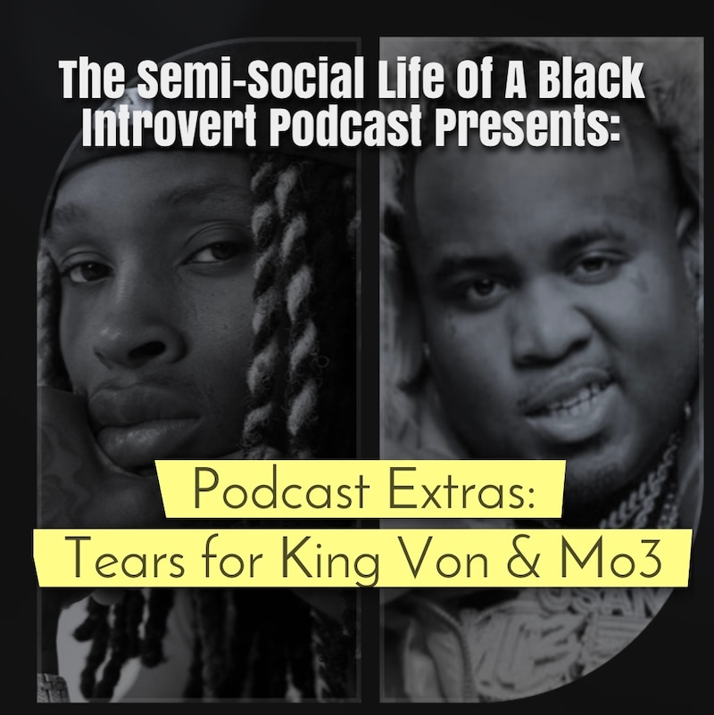 Artwork for podcast The Semi-Social Life of a Black Introvert