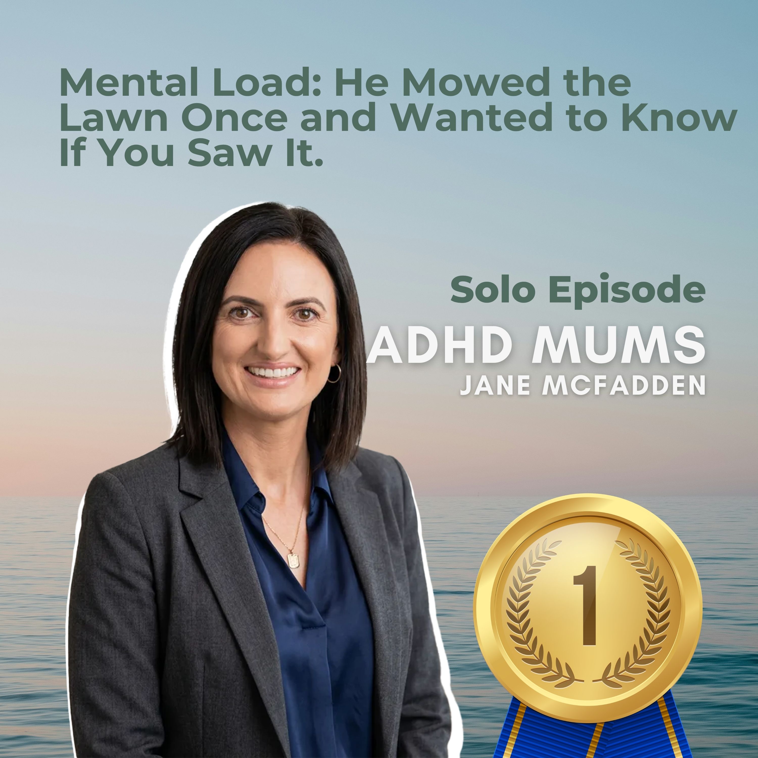 Mental Load: He Mowed the Lawn Once and Wanted to Know If You Saw It.