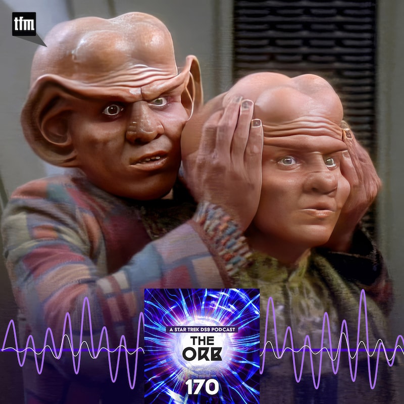 Artwork for podcast The Orb: A Star Trek Deep Space Nine Podcast