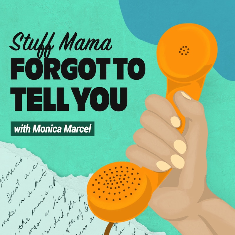 Artwork for podcast Stuff Mama Forgot to Tell You